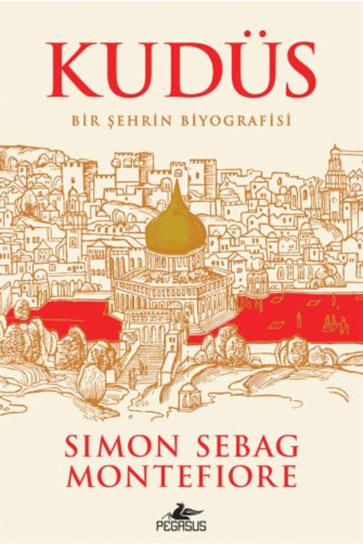 Karatay Yayınları Kudüs Bir Şehrin Biyografisi