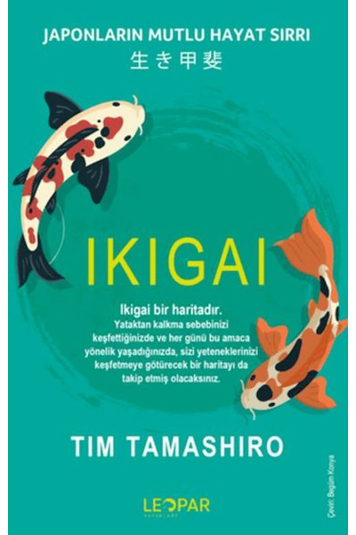 Destek Yayınları Ikıgaı Japonların Mutlu Hayat Sırrı