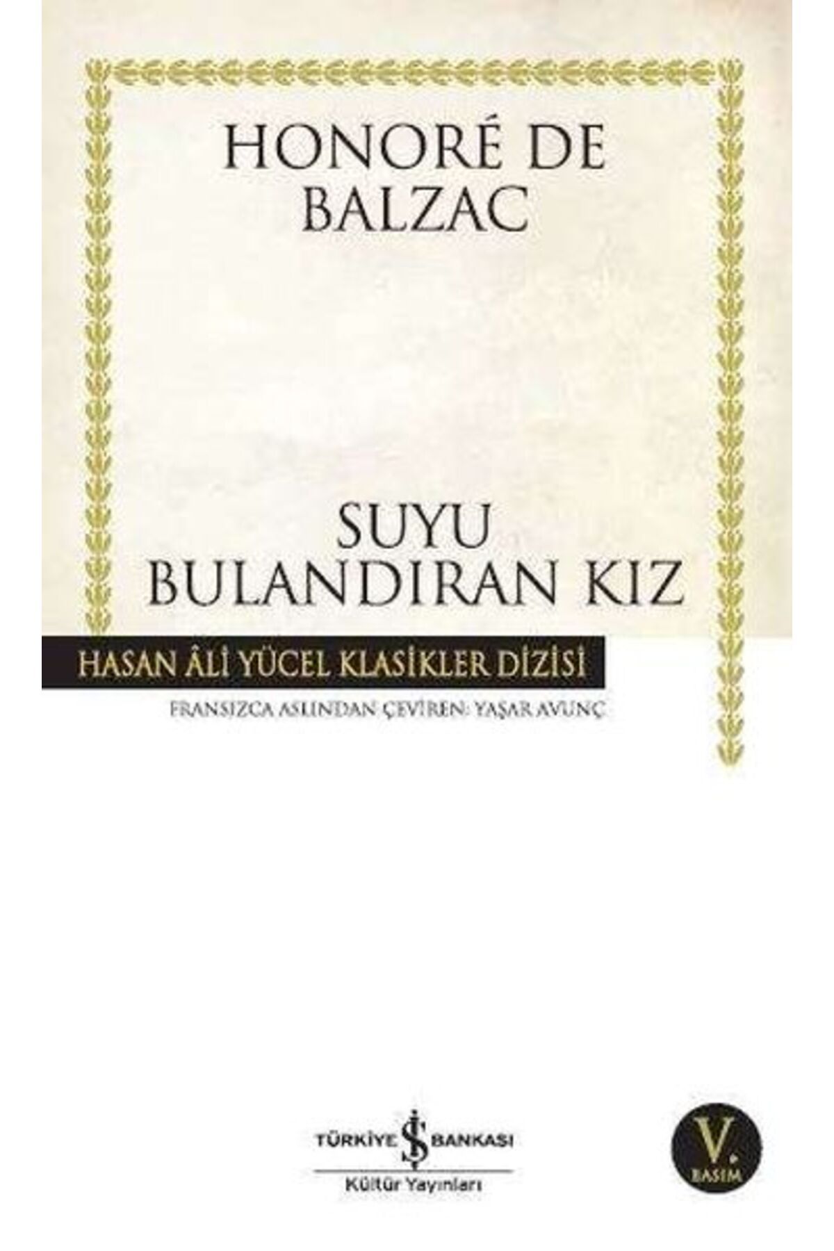 Destek Yayınları Suyu Bulandıran Kız Hasan Ali Yücel Klasikleri