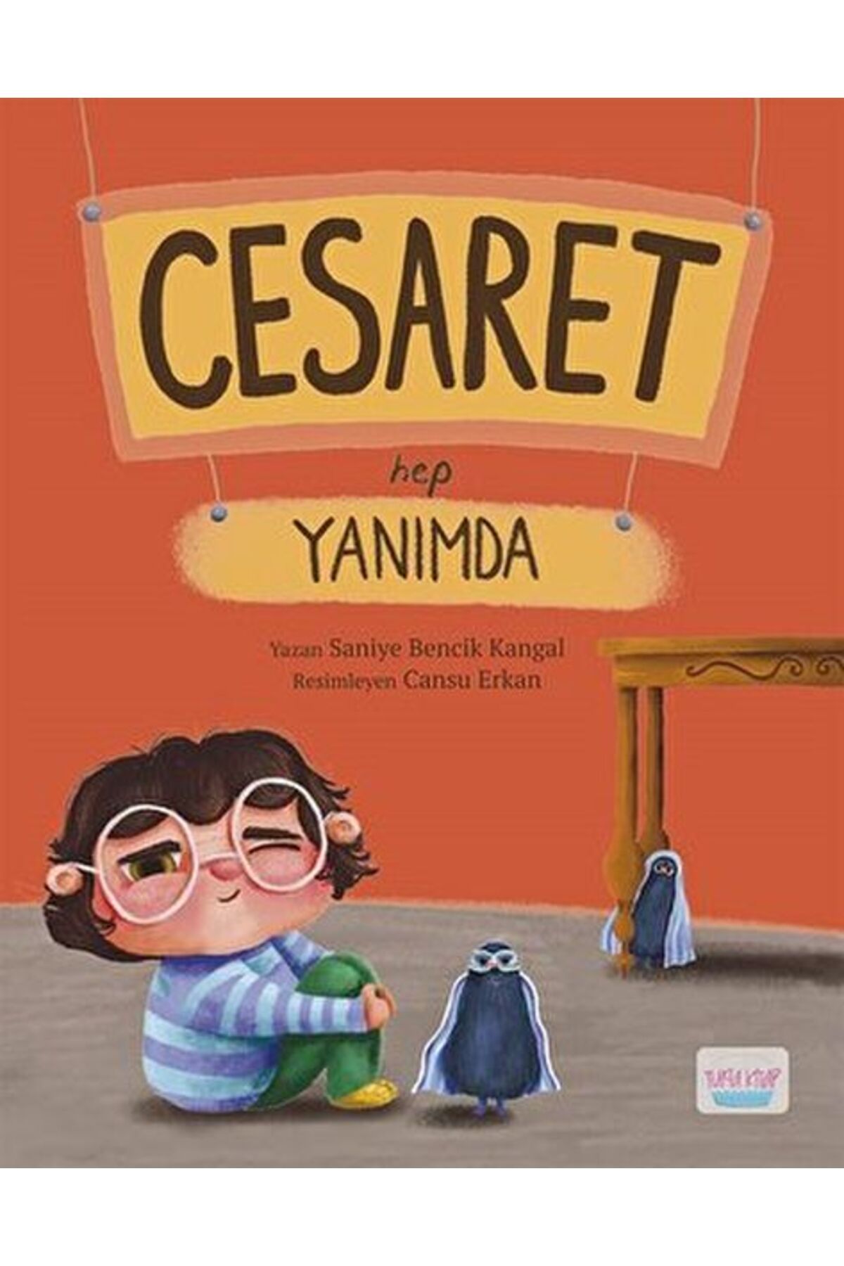 Turta Kitap Cesaret Hep Yanımda
