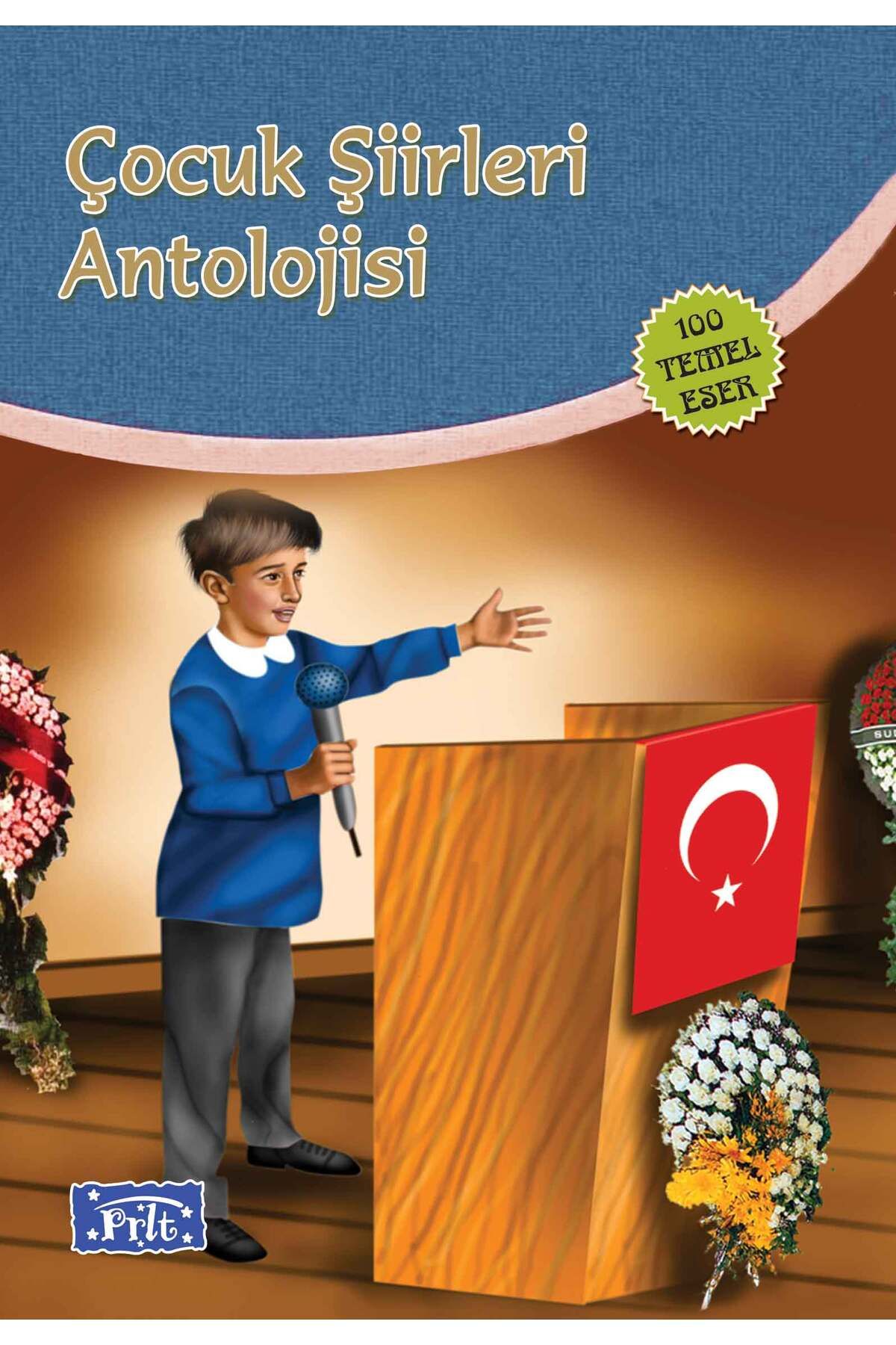 Parıltı Yayınları Çocuk Şiirleri Antolojisi 100 Temel Eser İlköğretim