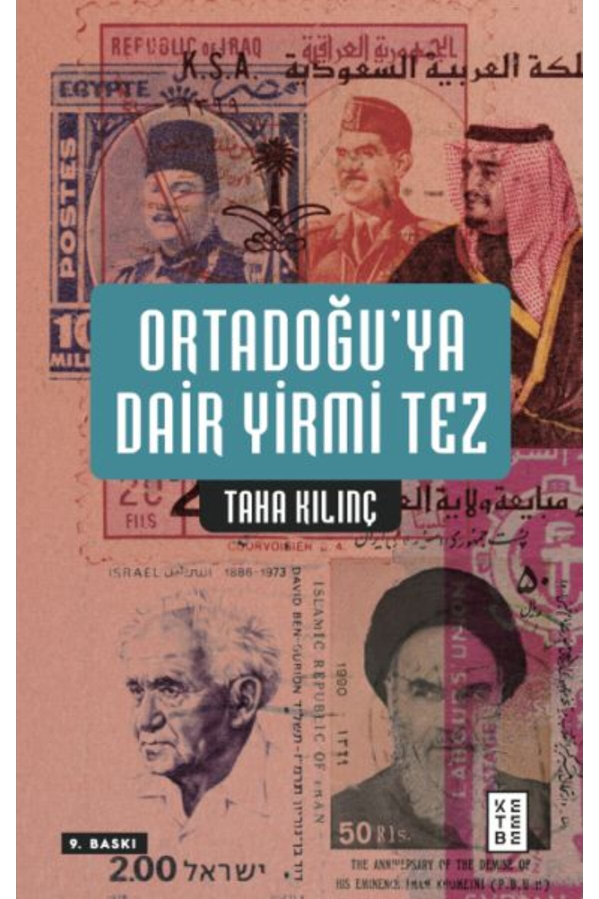 Ketebe Yayınları Ortadoğuya Dair Yirmi Tez
