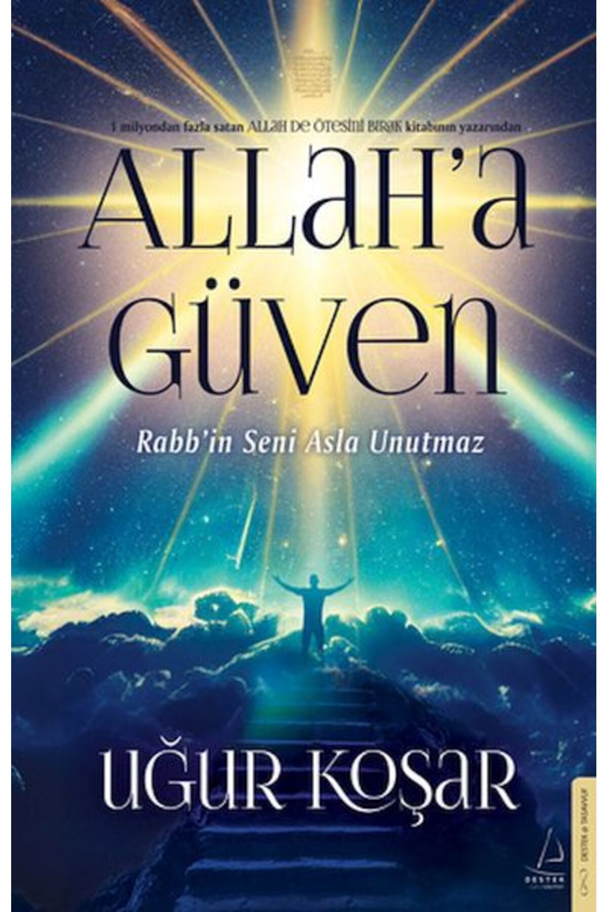 Destek Yayınları Allaha Güven