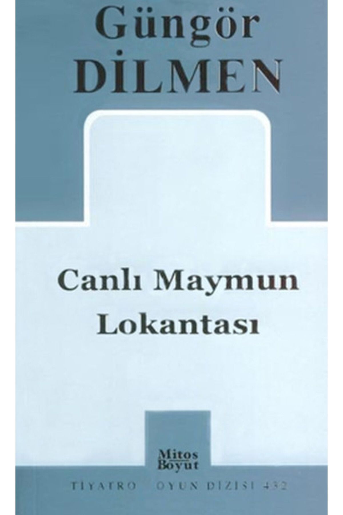 Mitos Boyut Yayınları Canlı Maymun Lokantası