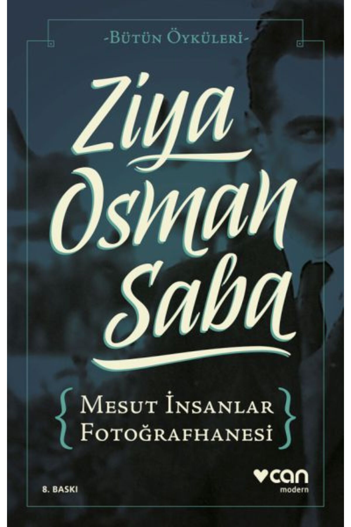 Destek Yayınları Mesut İnsanlar Fotoğrafhanesi Bütün Öyküleri