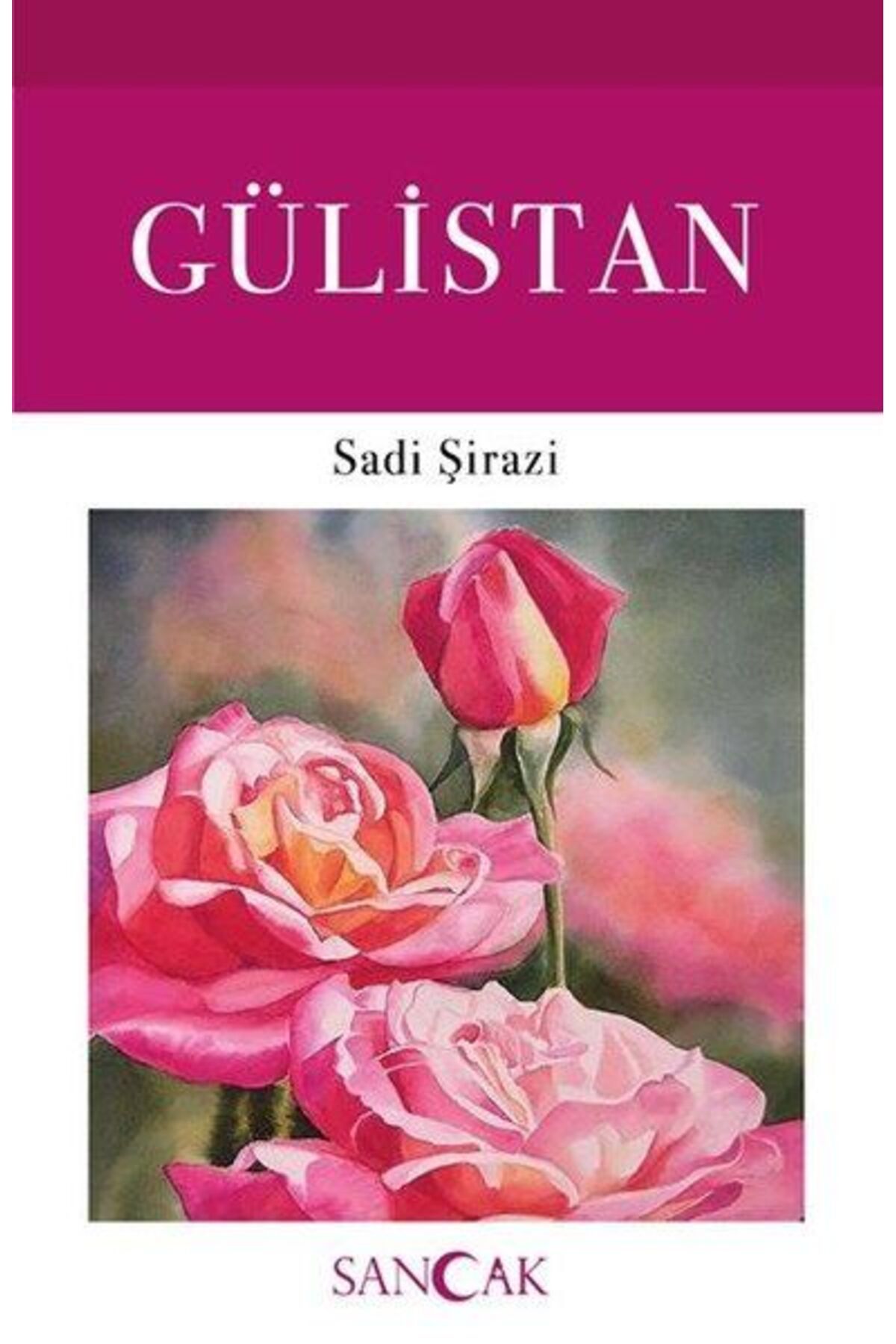 Sancak Yayınları Gülistan