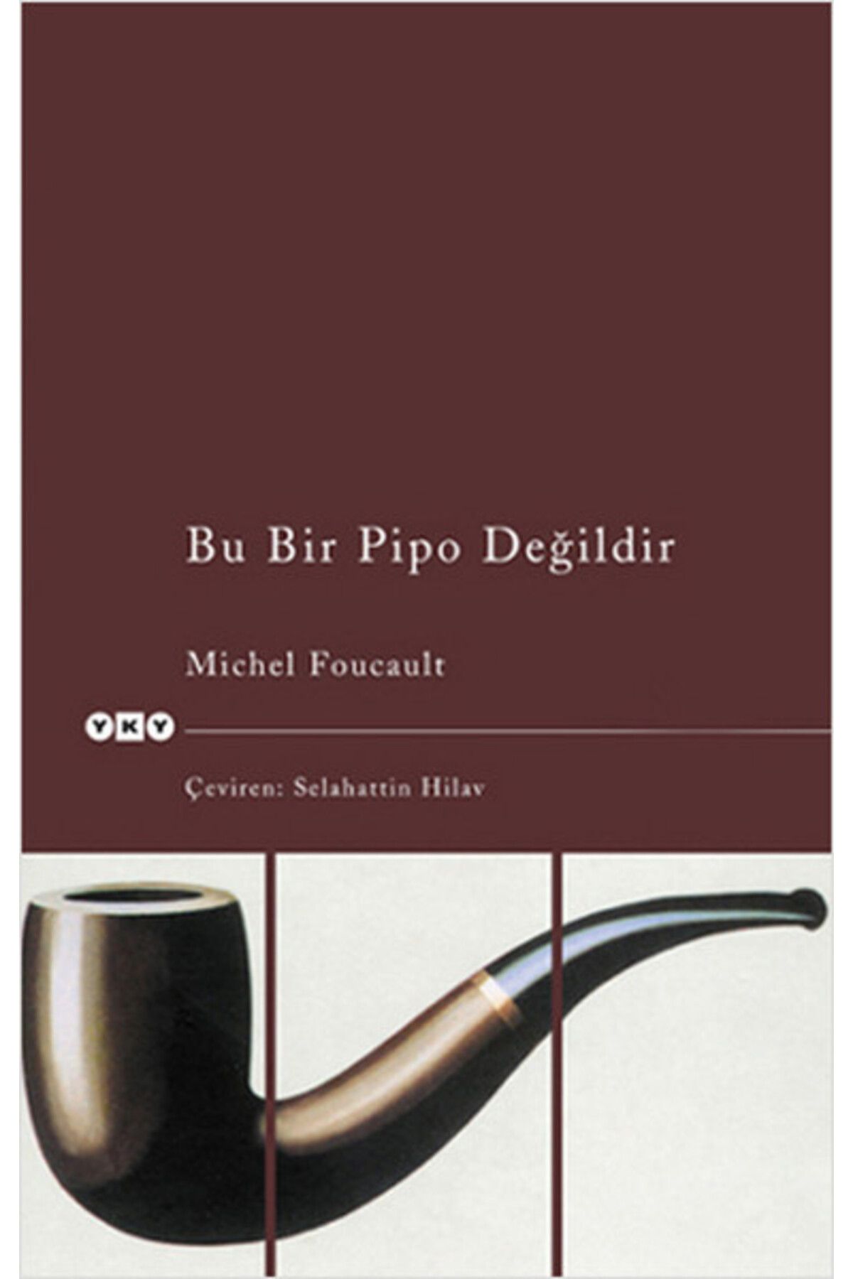 Destek Yayınları Bu Bir Pipo Değildir