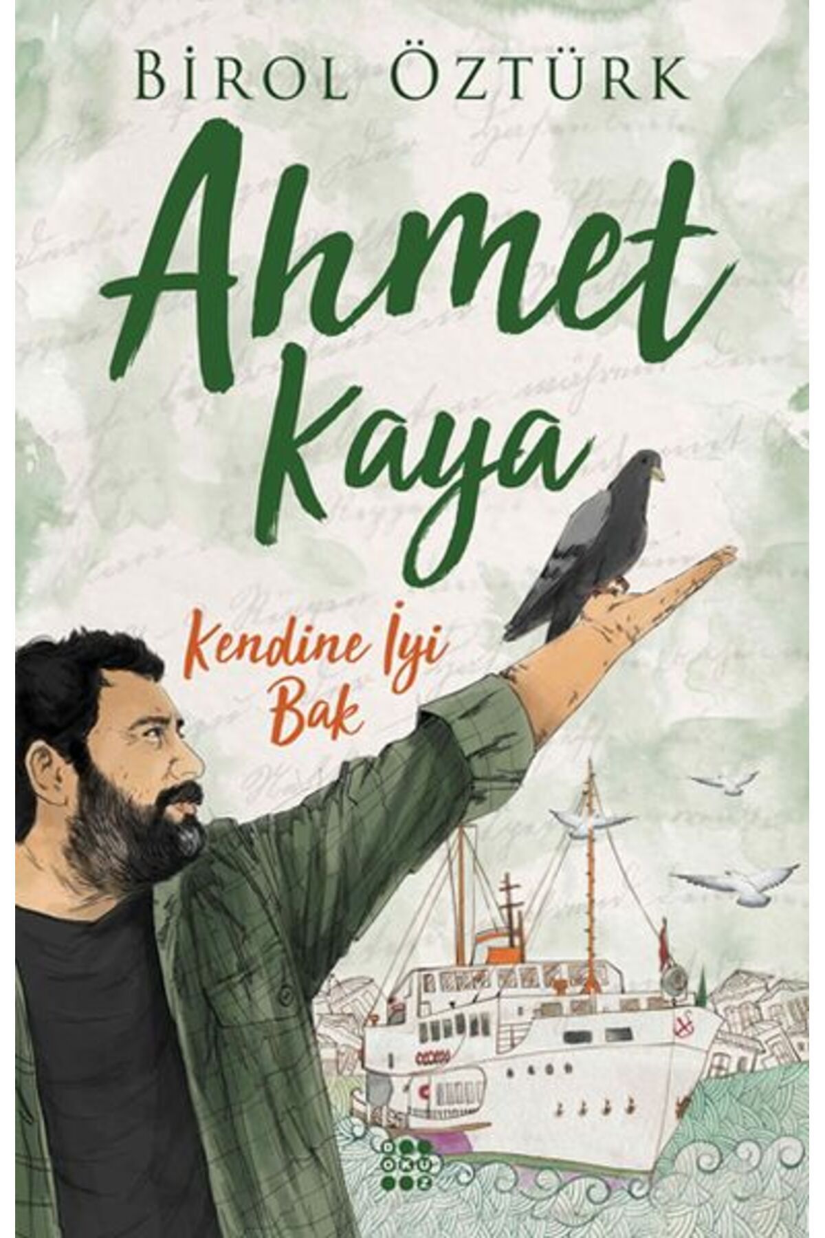 Karatay Yayınları Kendine İyi Bak Ahmet Kaya