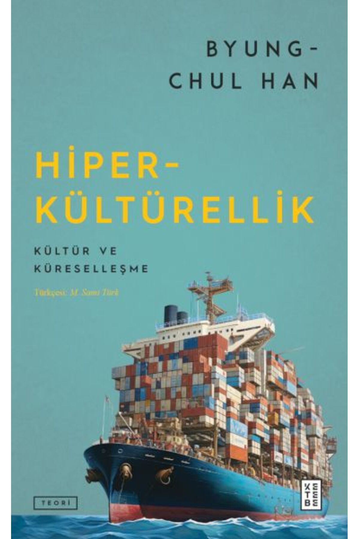 Ketebe Yayınları Hiperkültürellik