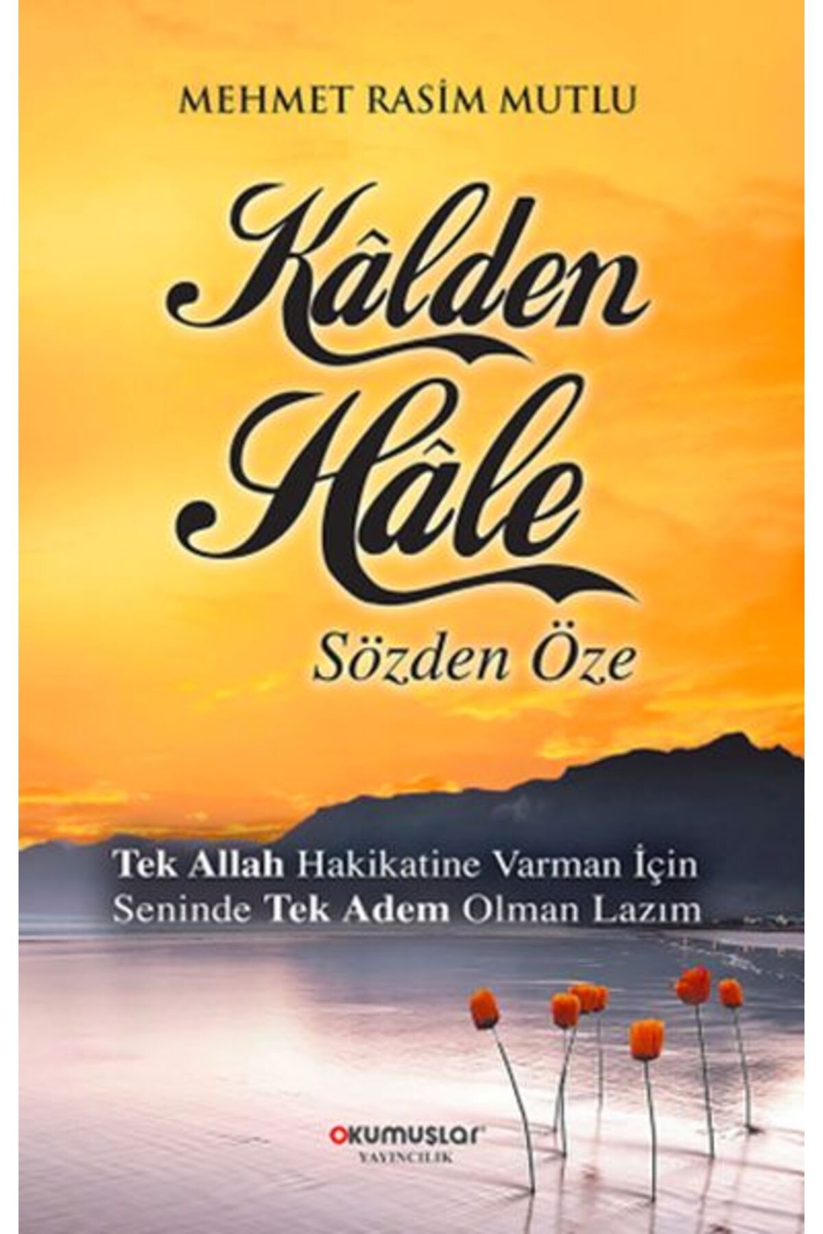 Okumuşlar Yayıncılık Kalden Hale