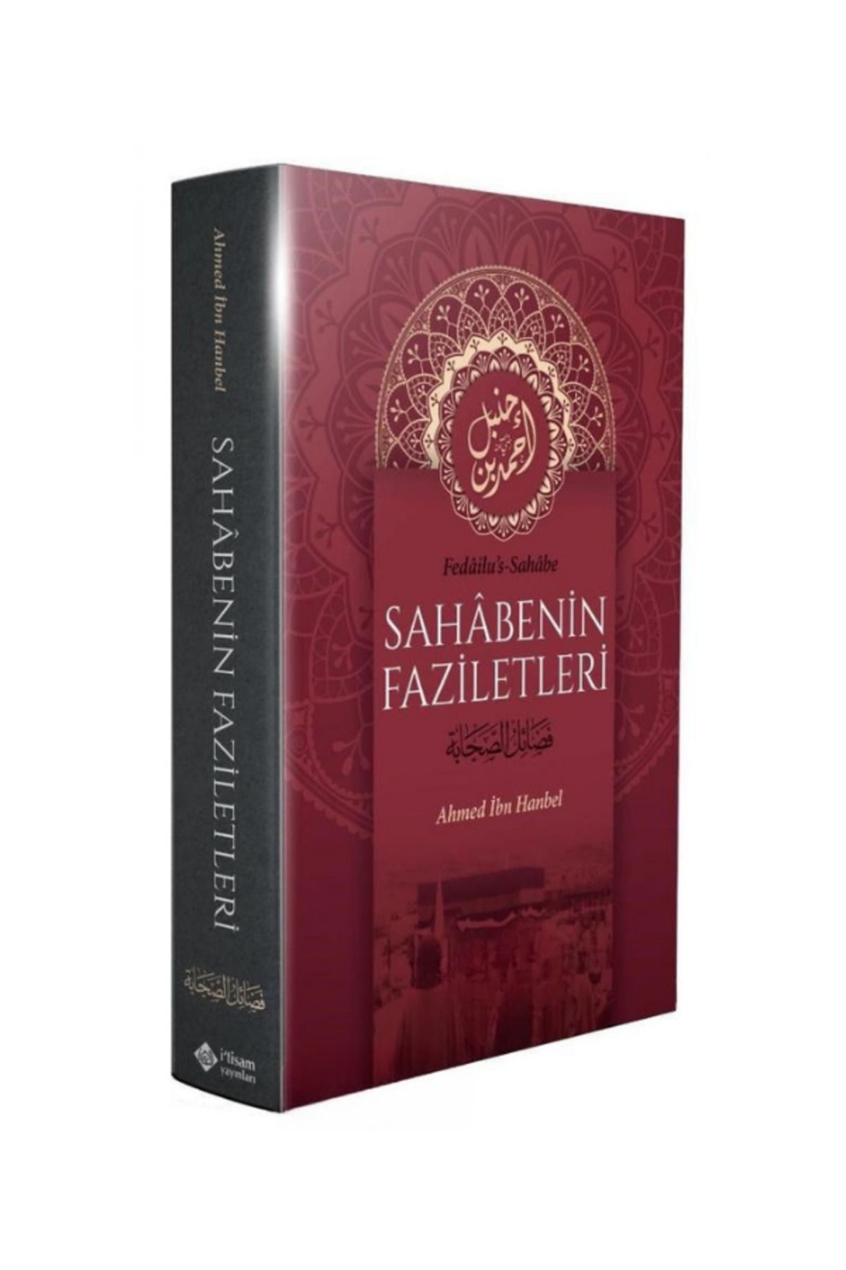 bk başaran kitap basarankitap.com SAHABENİN FAZİLETLERİ - AHMED BİN HANBEL