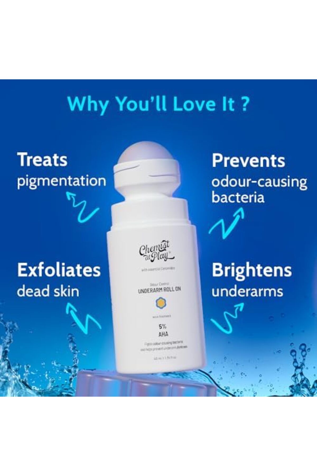 Chemist at Play-UnderArm Roll On with Lactic and Mandelic Acid, Removes odour, Whitens and Brightens 4