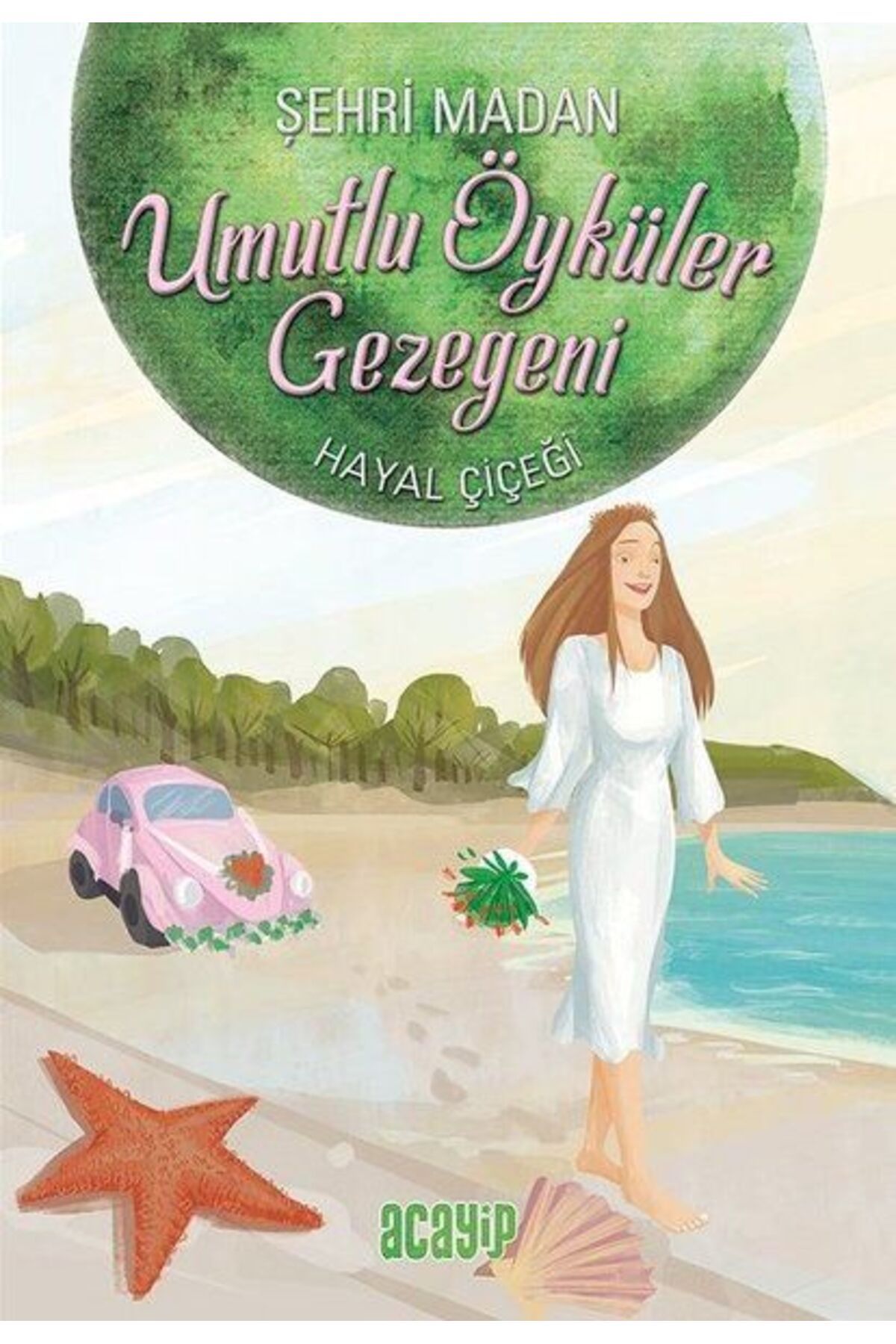Acayip Kitaplar Hayal Çiçeği