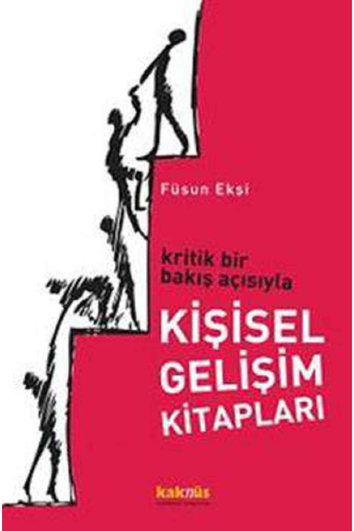 Kaknüs Yayınları Kritik Bir Bakış Açısıyla Kişisel Gelişim Kitapları