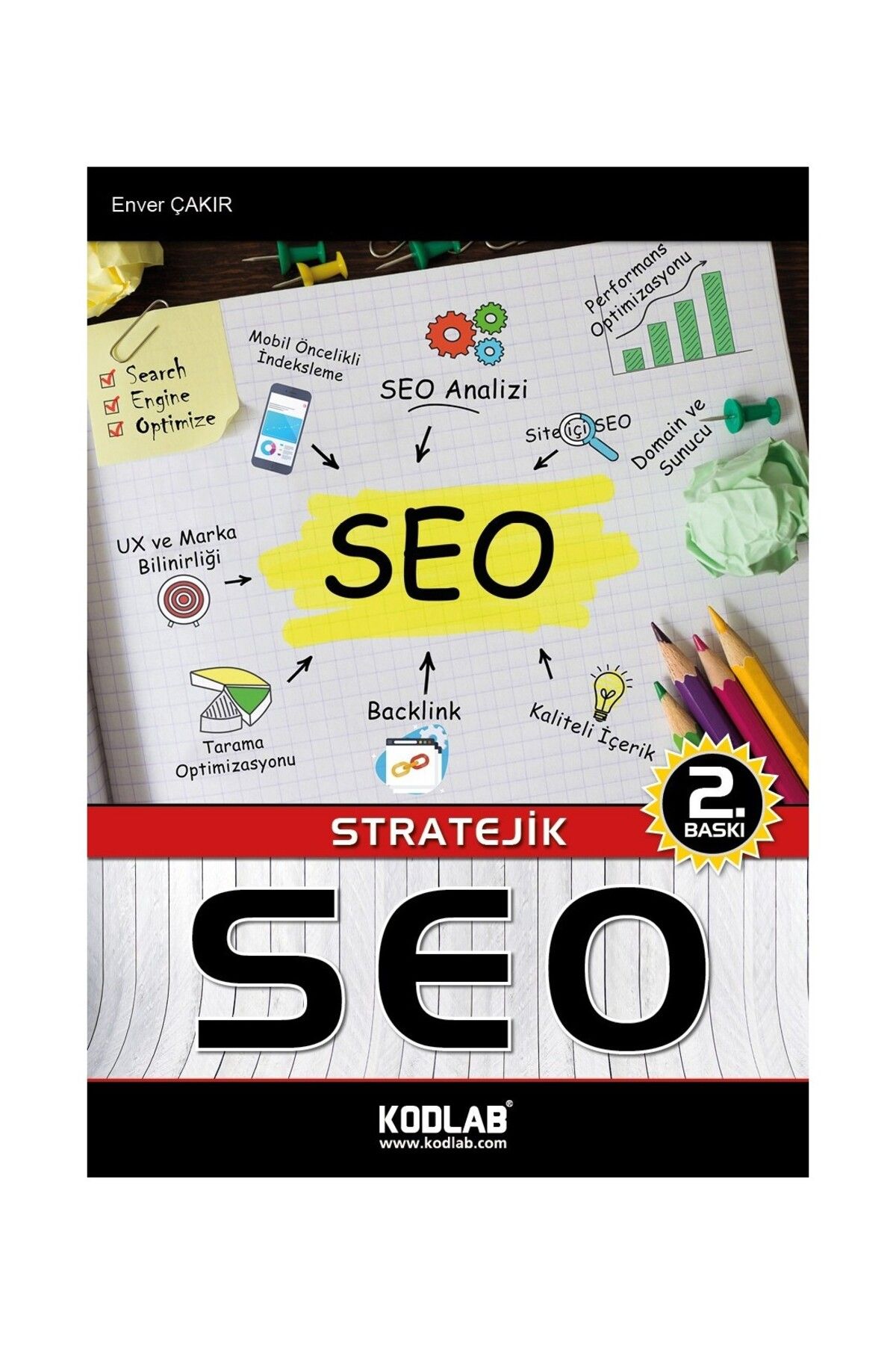 Kodlab Yayın Dağıtım STRATEJİK SEO EĞİTİM KİTABI