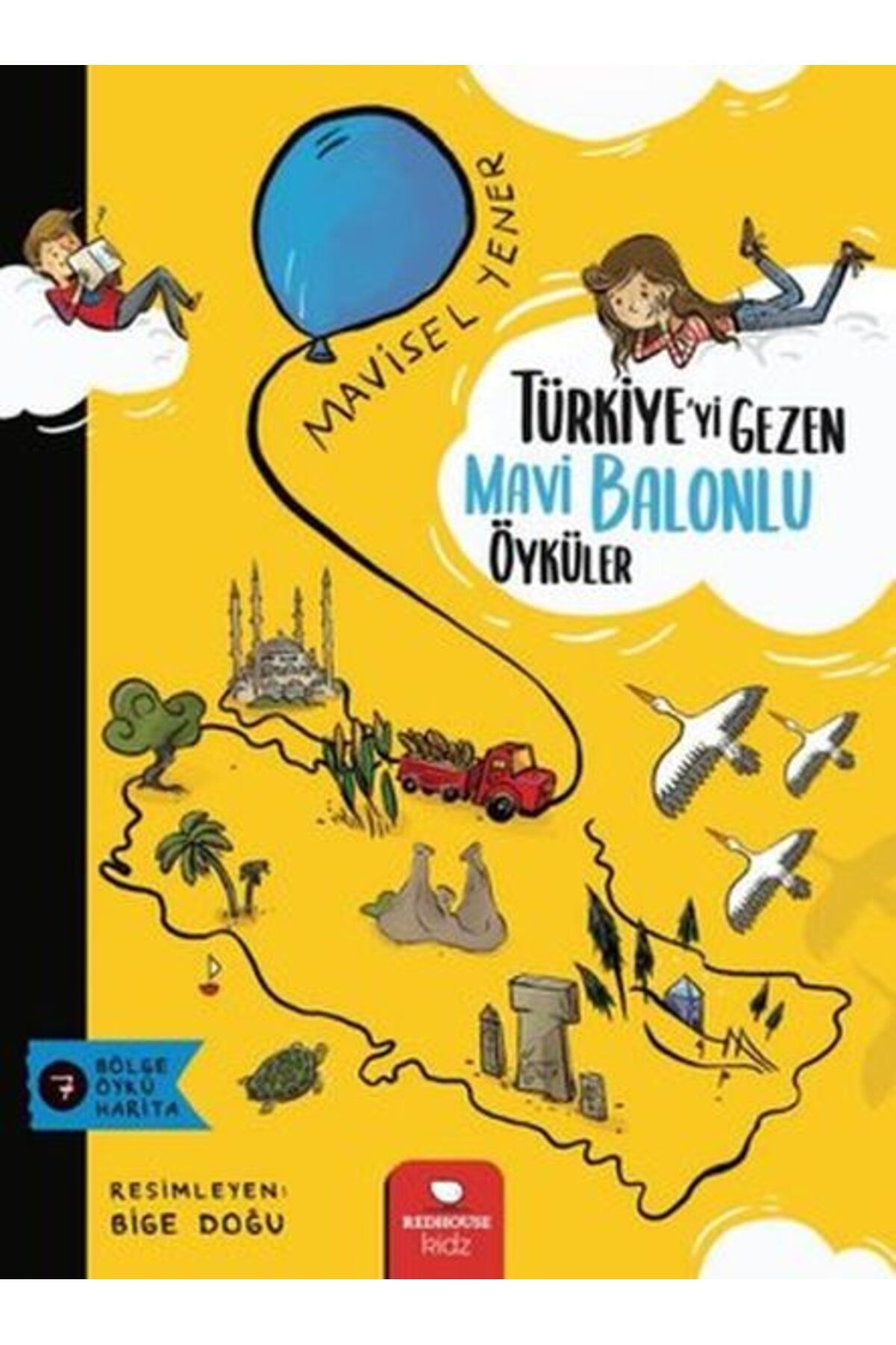 Destek Yayınları Türkiyeyi Gezen Mavi Balonlu Öyküler