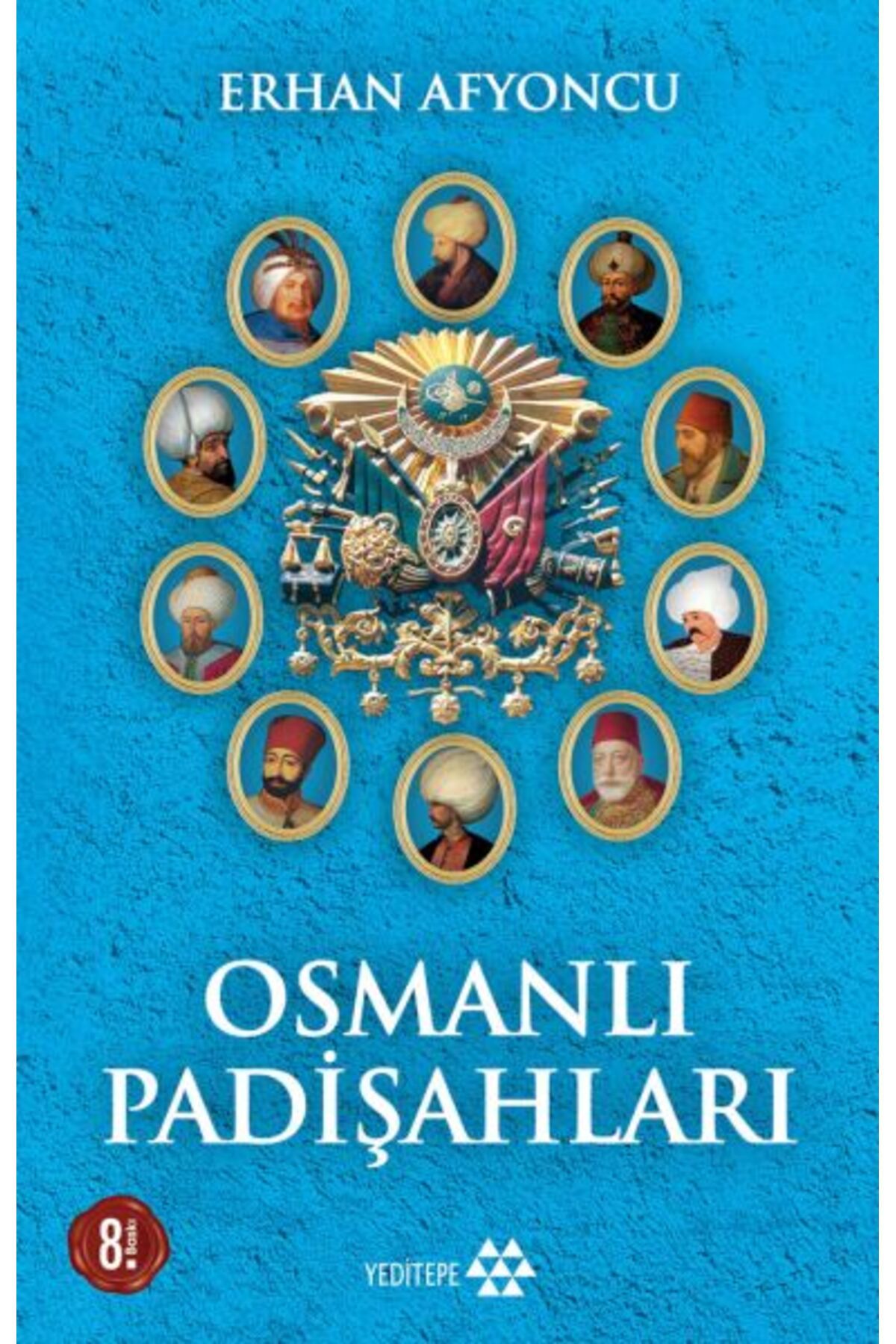 Yeditepe Yayınevi Osmanlı Padişahları Ciltsiz