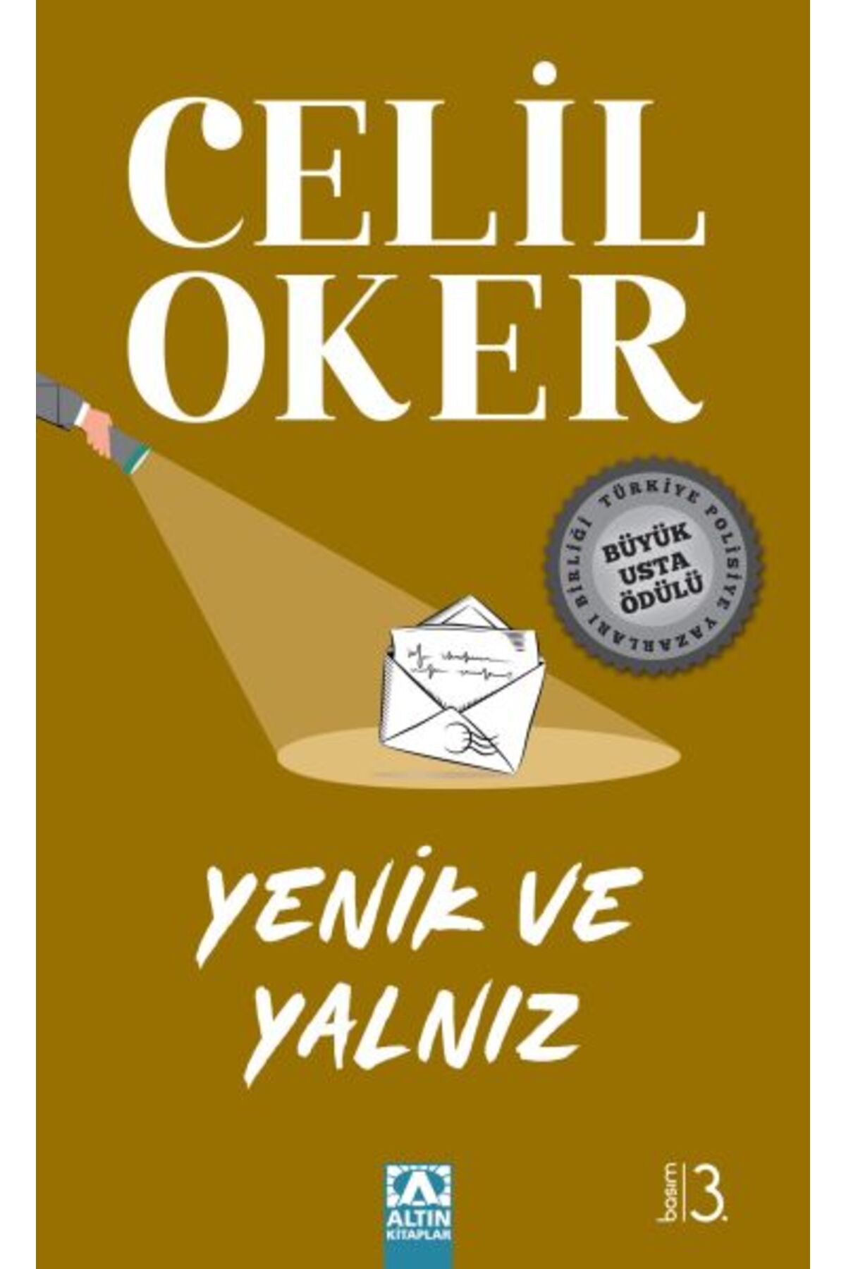 Destek Yayınları Yenik ve Yalnız