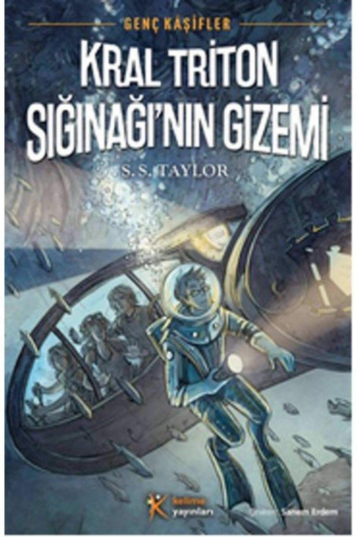 Kelime Yayınları Genç Kaşifler 2 Kral Triton Sığınağının Gizemi