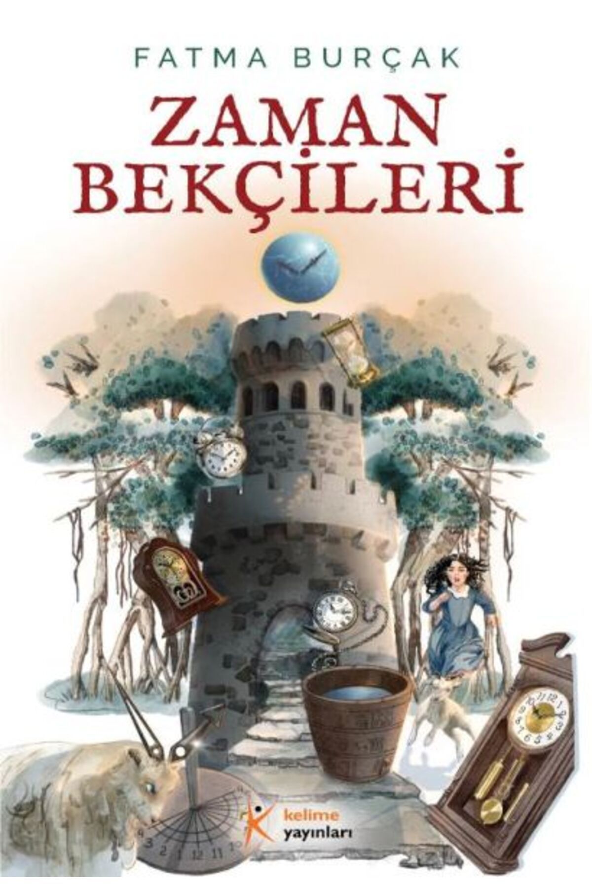 Kelime Yayınları Zaman Bekçileri