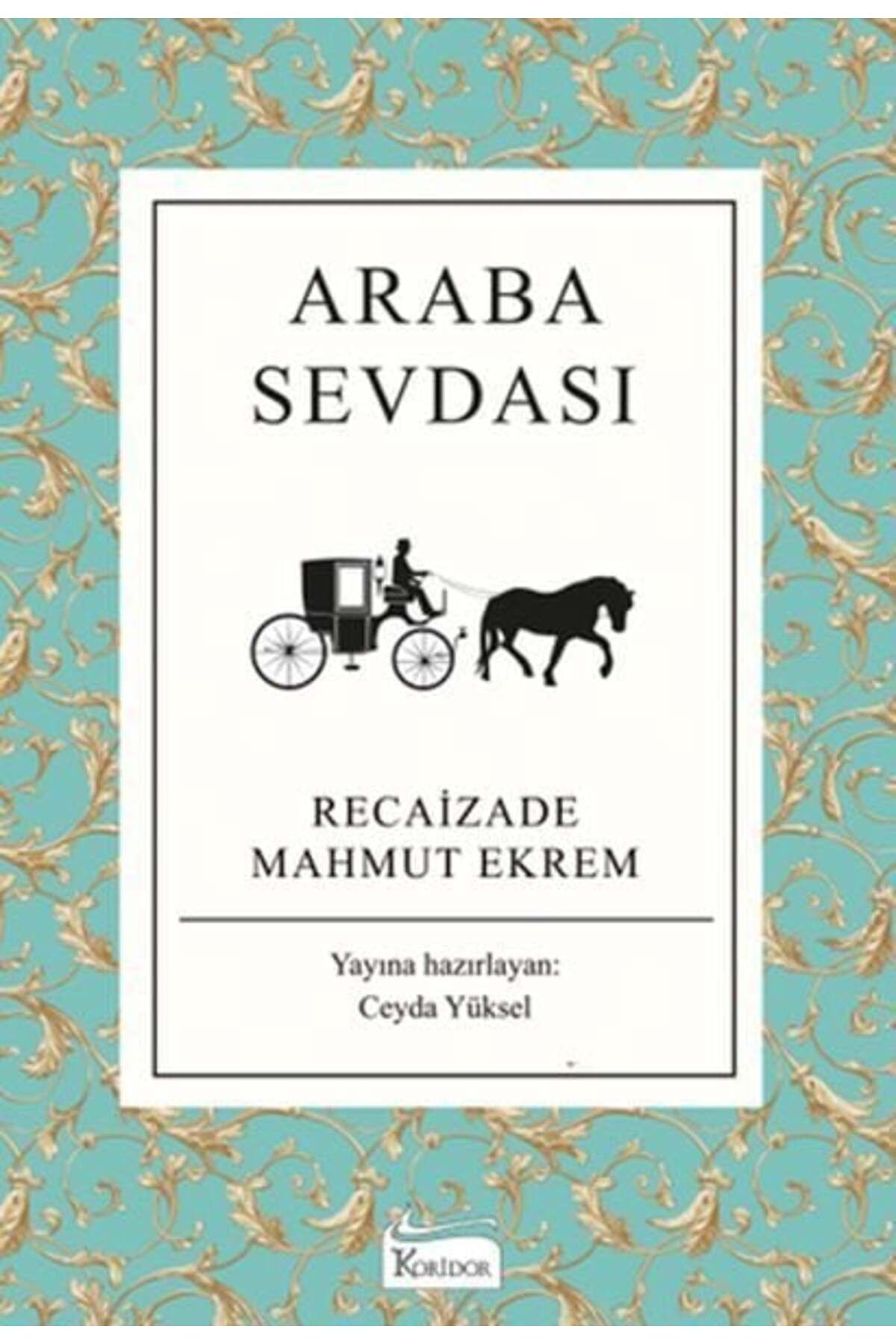 Koridor Yayıncılık Araba Sevdası