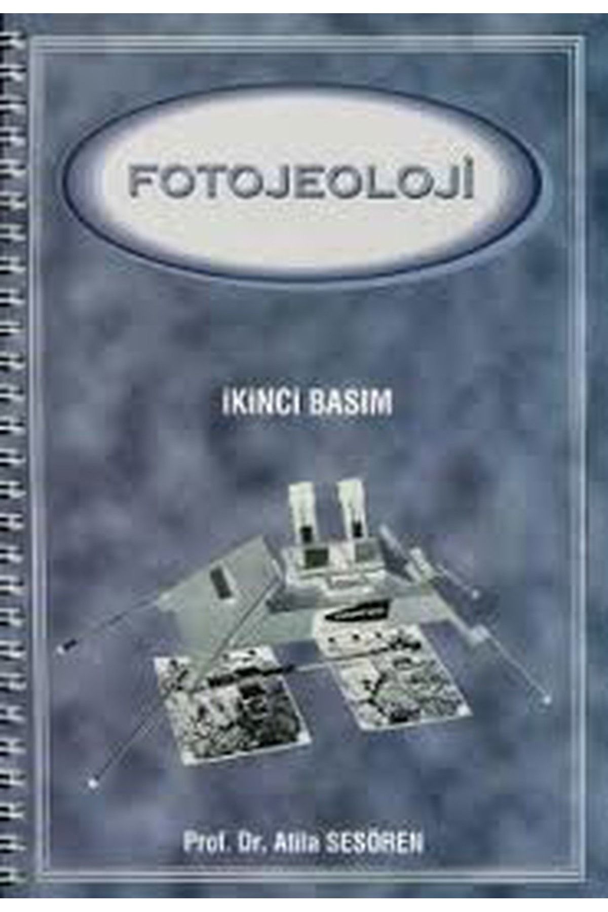 Literatürk Academia Fotojeoloji - Atila Sesören
