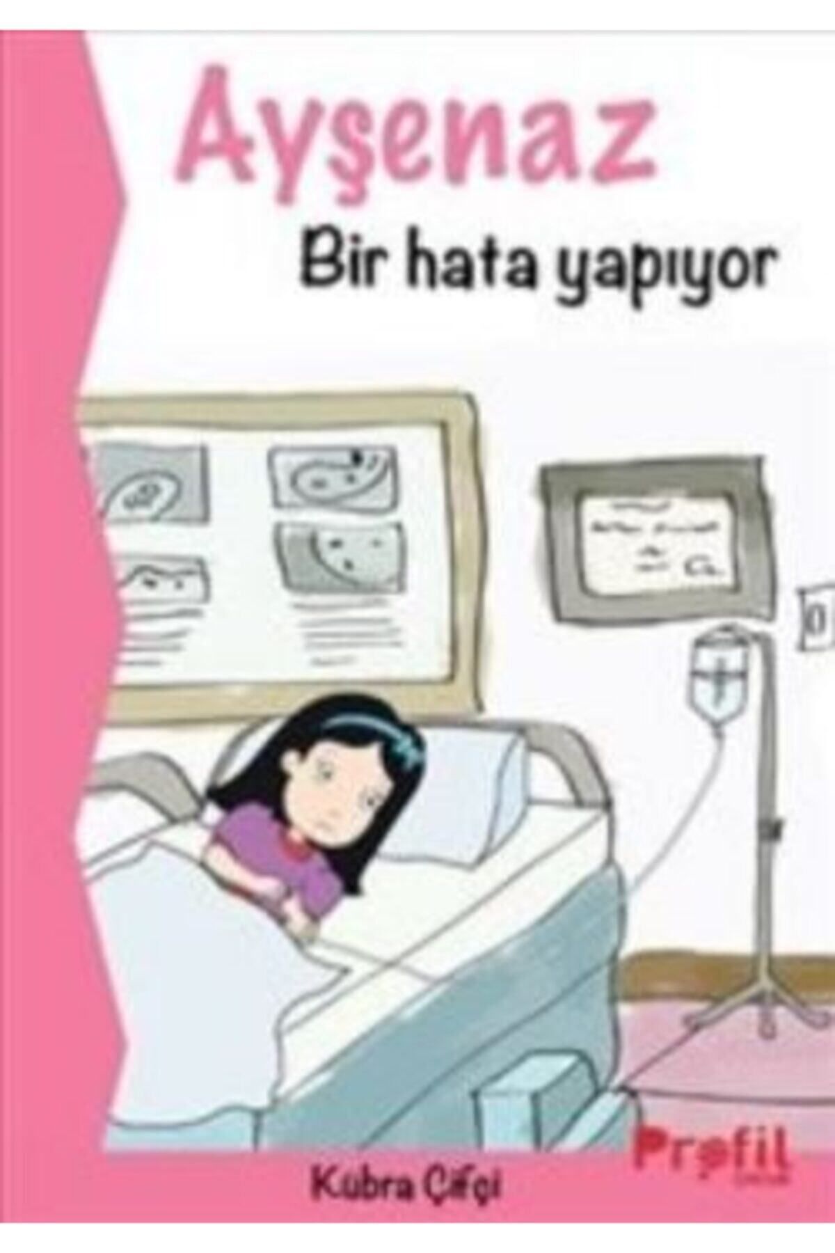 Profil Kitap Atlasavm Ayşenaz Bir Hata Yapıyor
