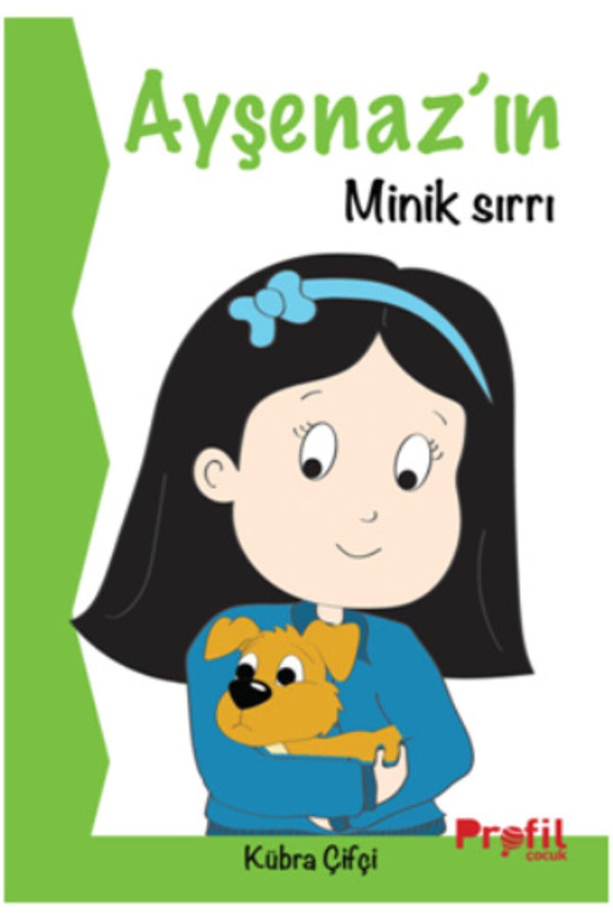 Profil Kitap Ayşenaz'ın Minik Sırrı _son Baskı