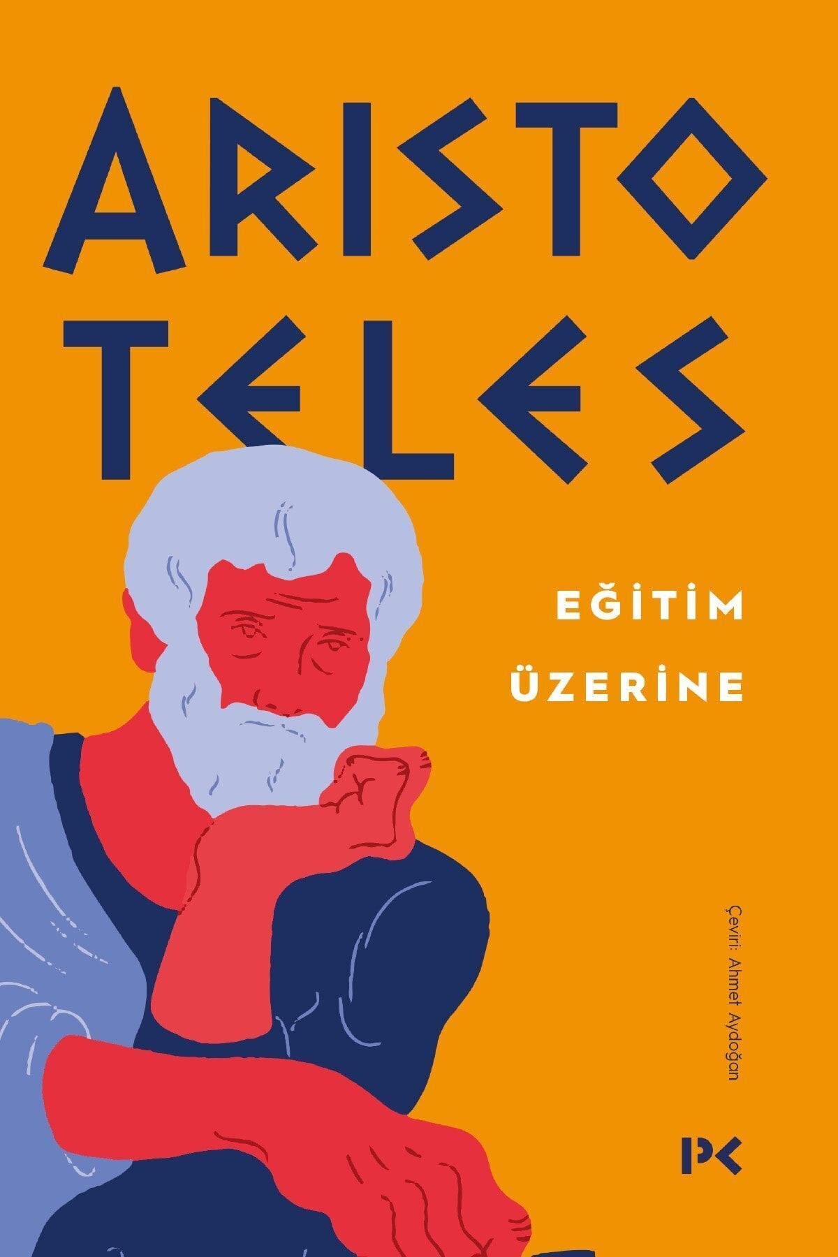 Profil Kitap Eğitim Üzerine - - Aristoteles Kitabı