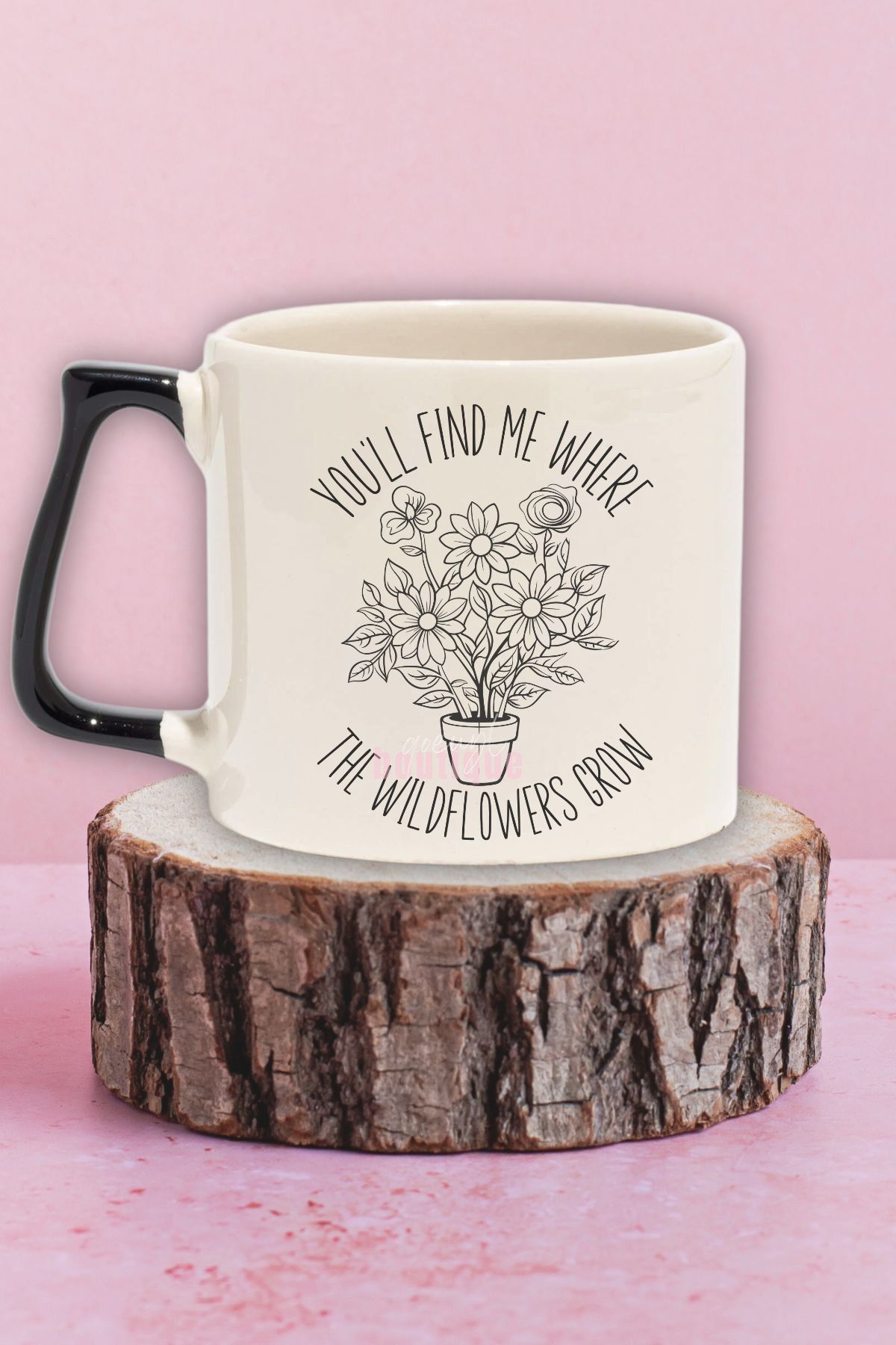 qoeuyl boutique "Youll find me where the wildflowers grow" Arkadaşa Doğum Günü Hediye Siyah Kulplu Kupa Bardak