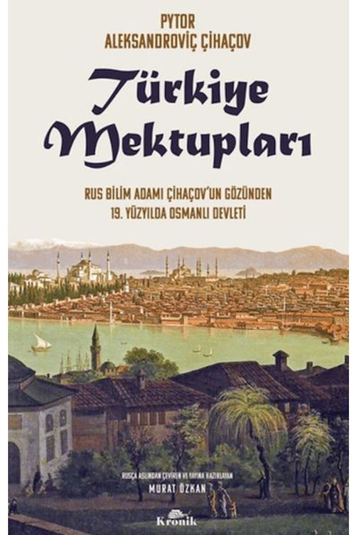 Kronik Kitap Türkiye Mektupları