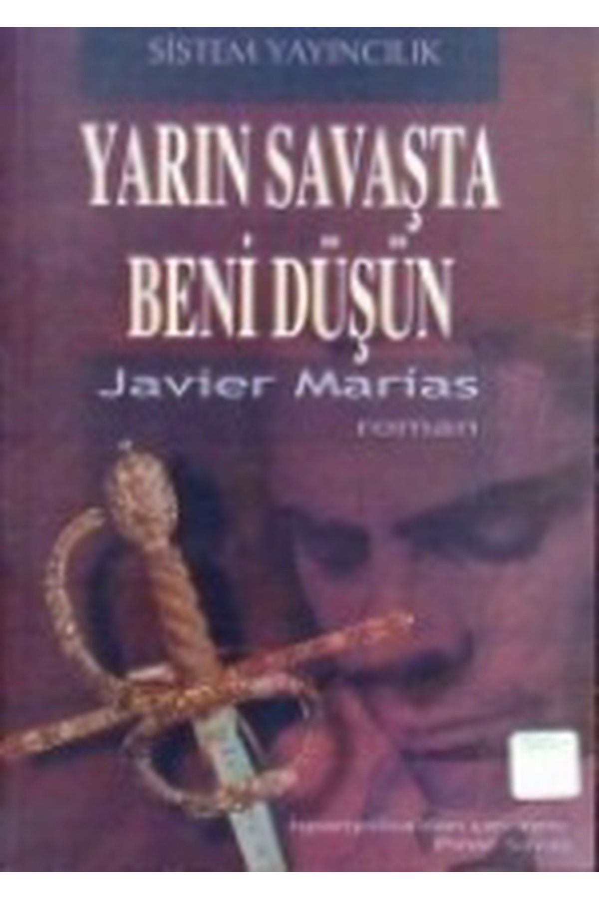 Sistem Yayıncılık Yarın Savaşta Beni Düşün - Javier Marias