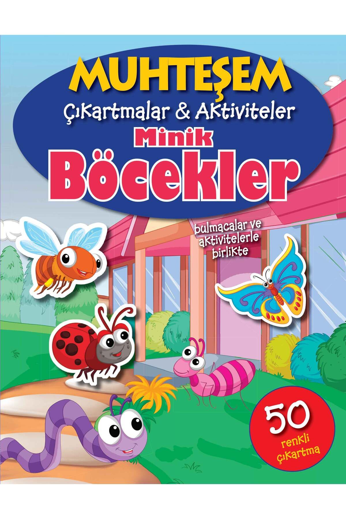 Parıltı Yayınları Muhteşem Çıkartmalar ve Aktiviteler Minik Böcekler