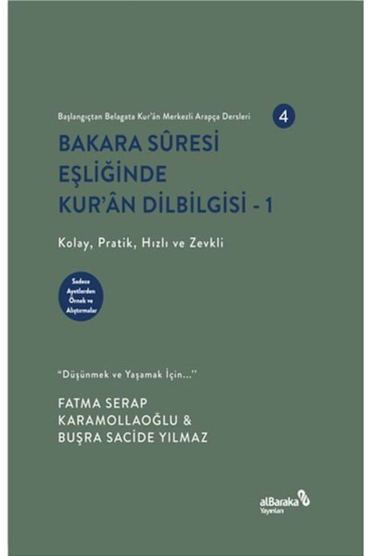 Albaraka Yayınları Bakara Sresi Eşliğinde Kuran Dilbilgisi