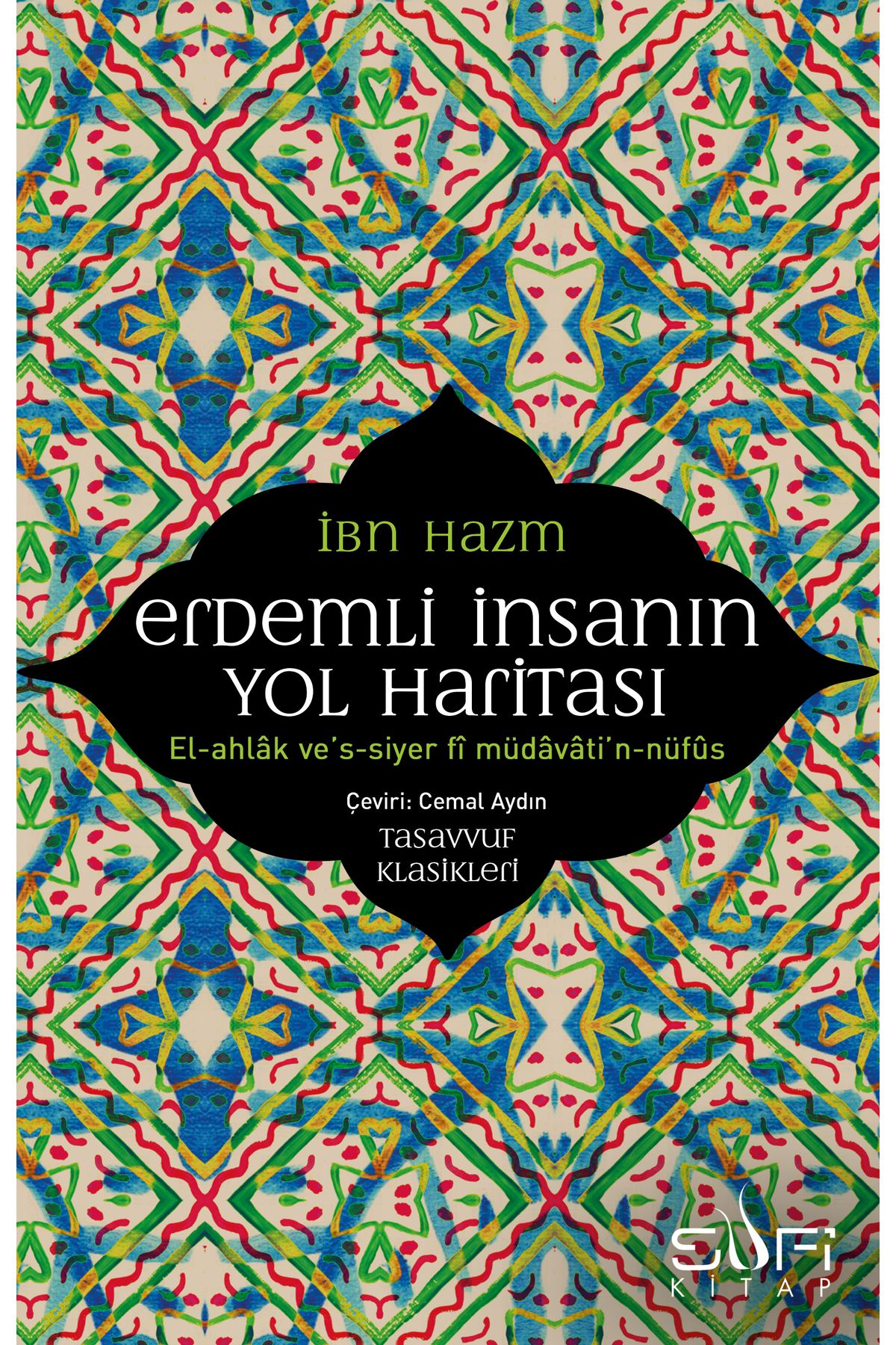 Sufi Kitap Erdemli İnsanın Yol Haritası