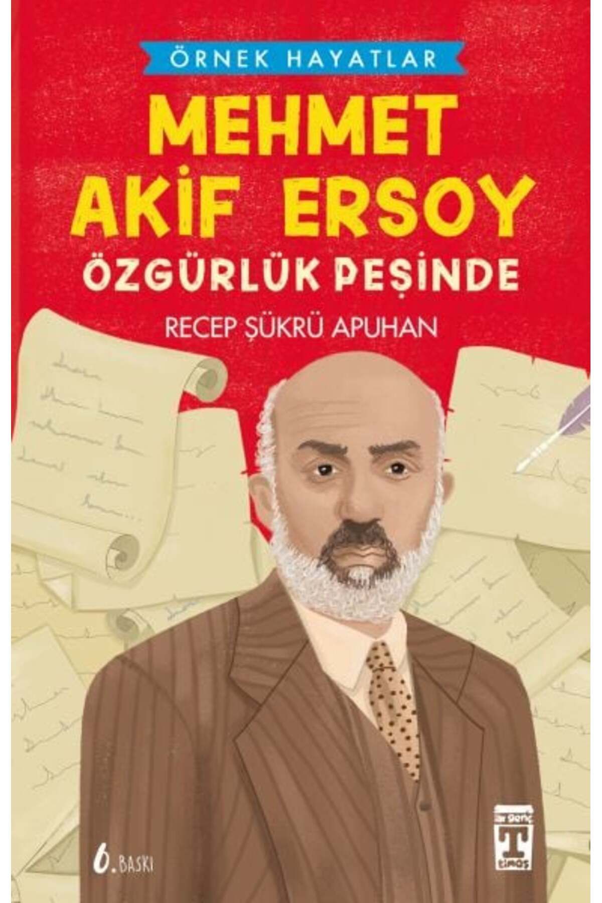 Destek Yayınları Mehmet Akif Ersoy Özgürlük Peşinde