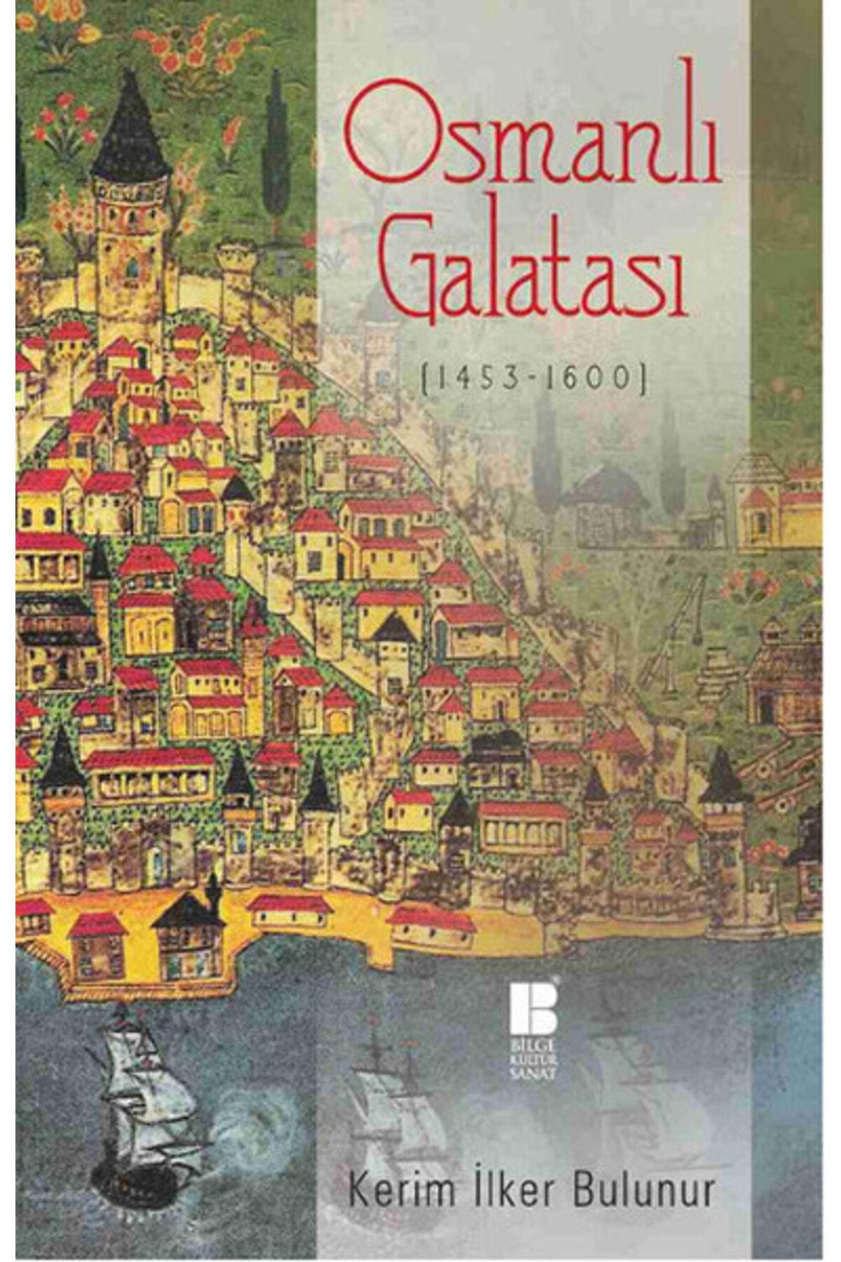 Destek Yayınları Osmanlı Galatası 14531600