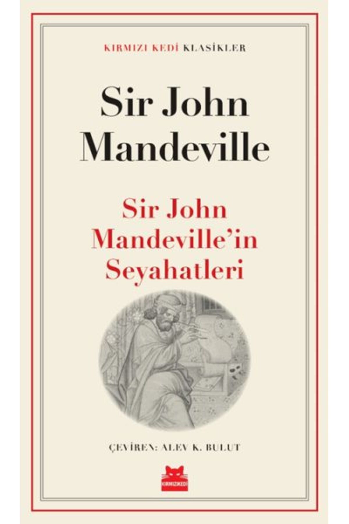 Destek Yayınları Sir John Mandevillein Seyahatleri
