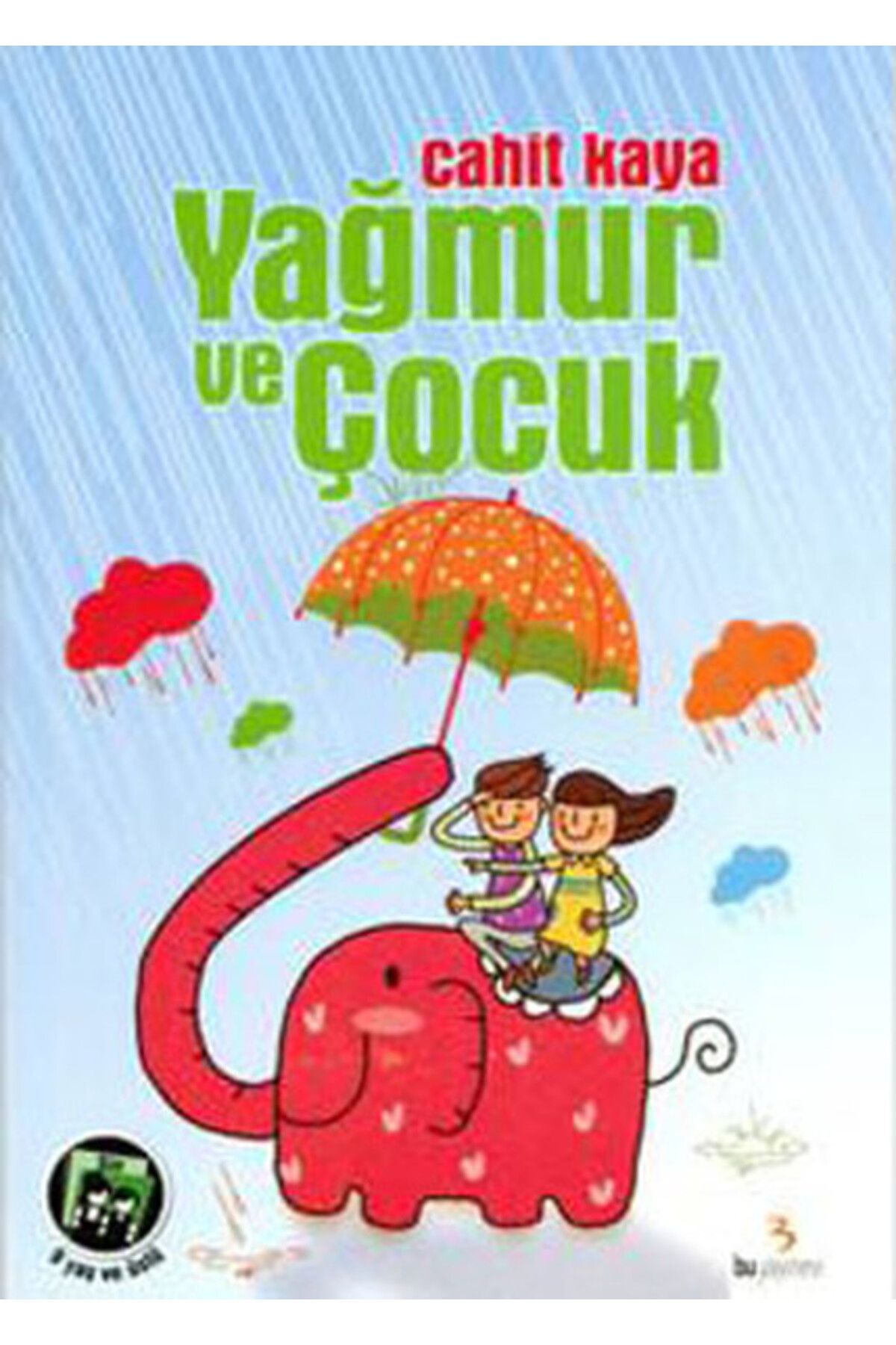 Karatay Yayınları Yağmur ve Çocuk