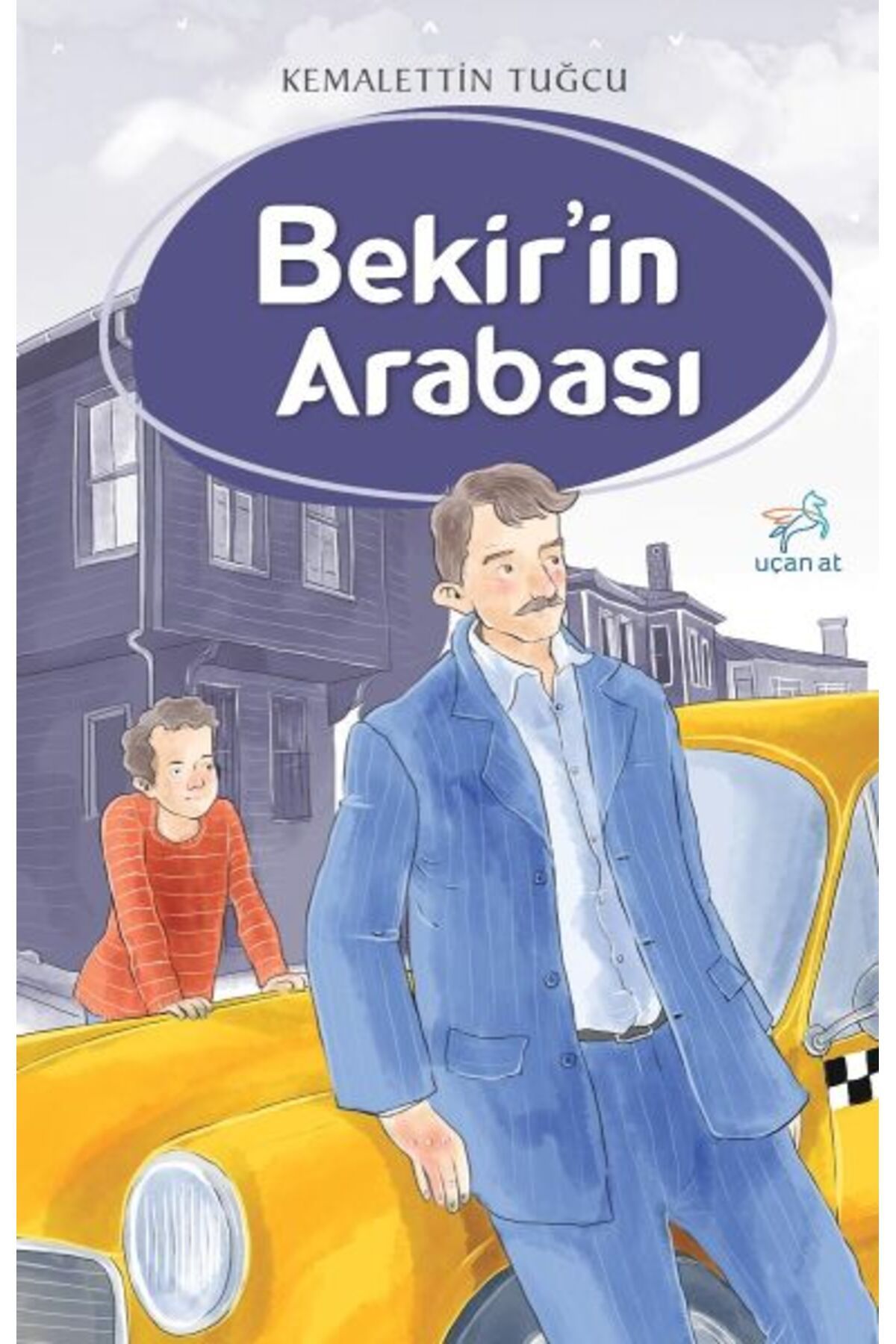 Uçan At Yayınları Bekirin Arabası