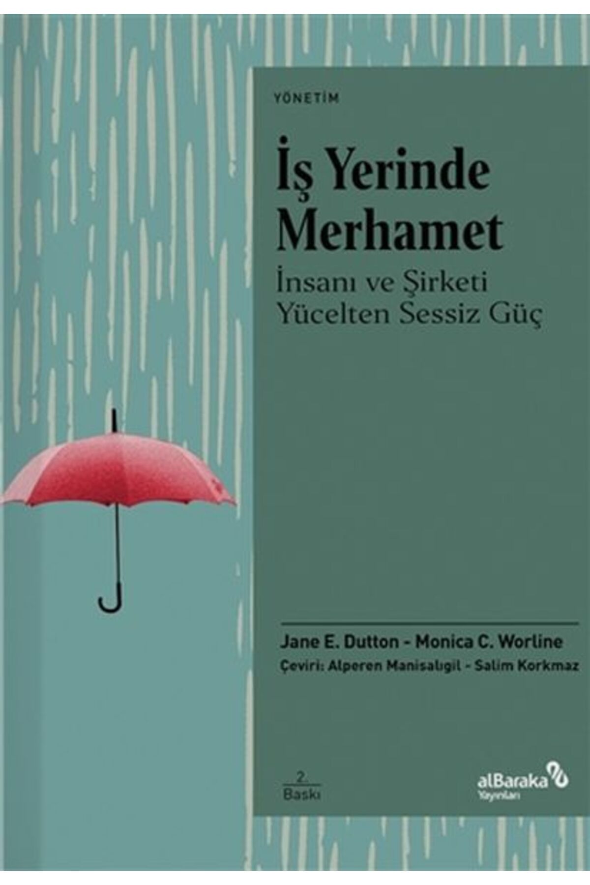 Albaraka Yayınları İş Yerinde Merhamet