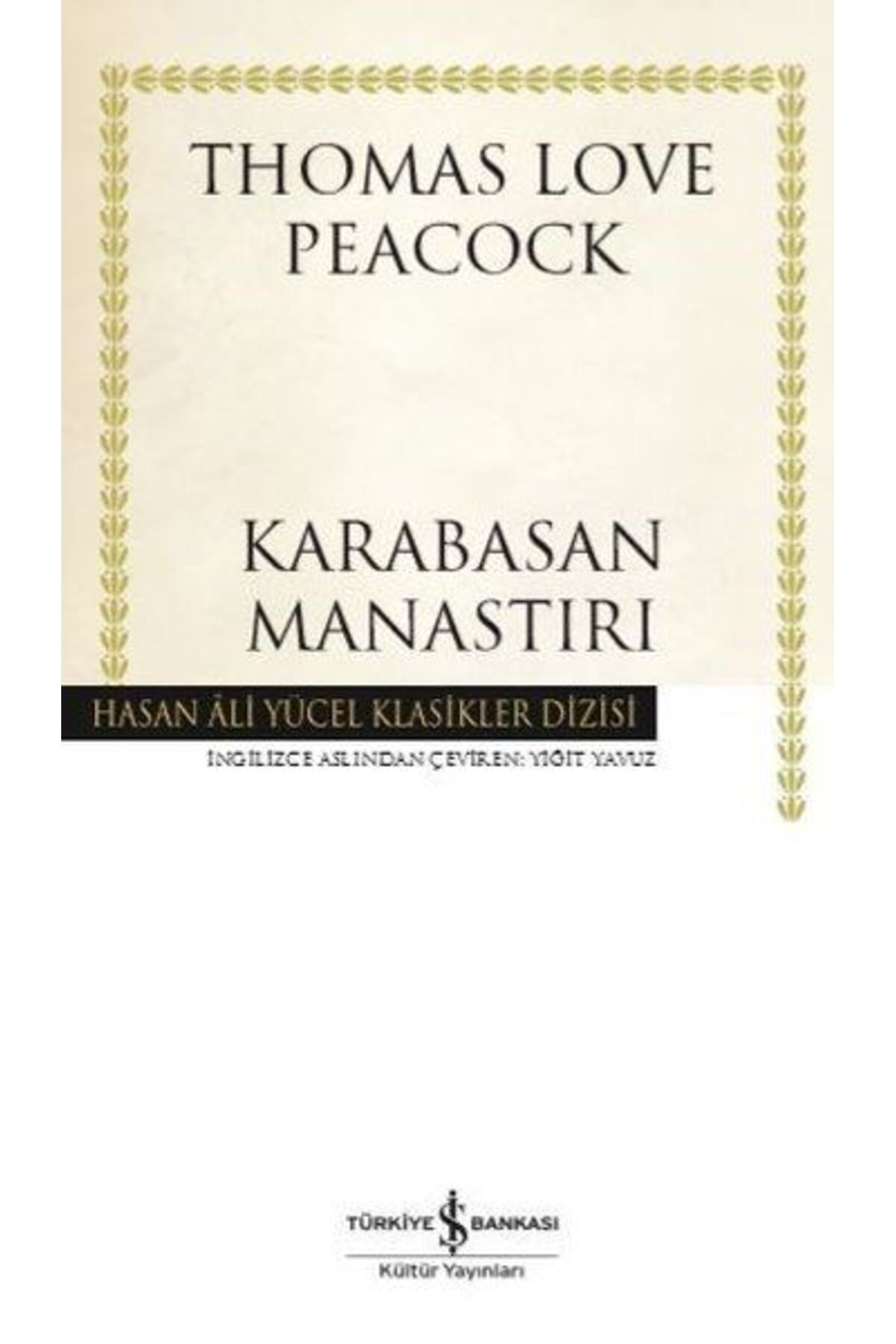 Destek Yayınları Karabasan Manastırı - Hasan Ali Yücel Klasikleri