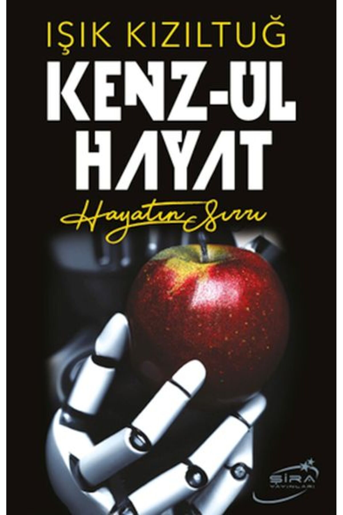 Şira Yayınları Kenzul Hayat