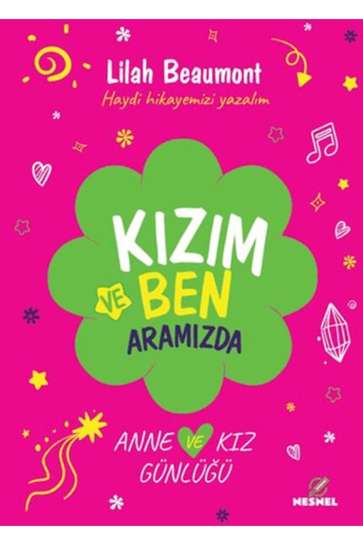 Karatay Yayınları Kızım ve Ben
