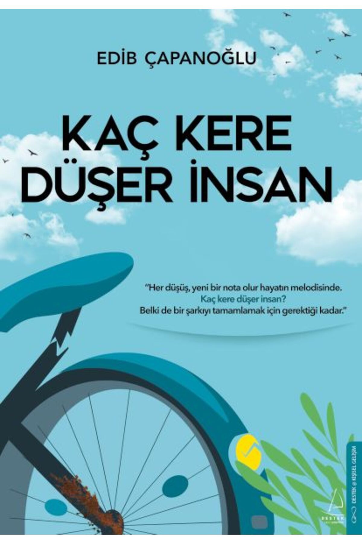 Destek Yayınları Kaç Kere Düşer İnsan