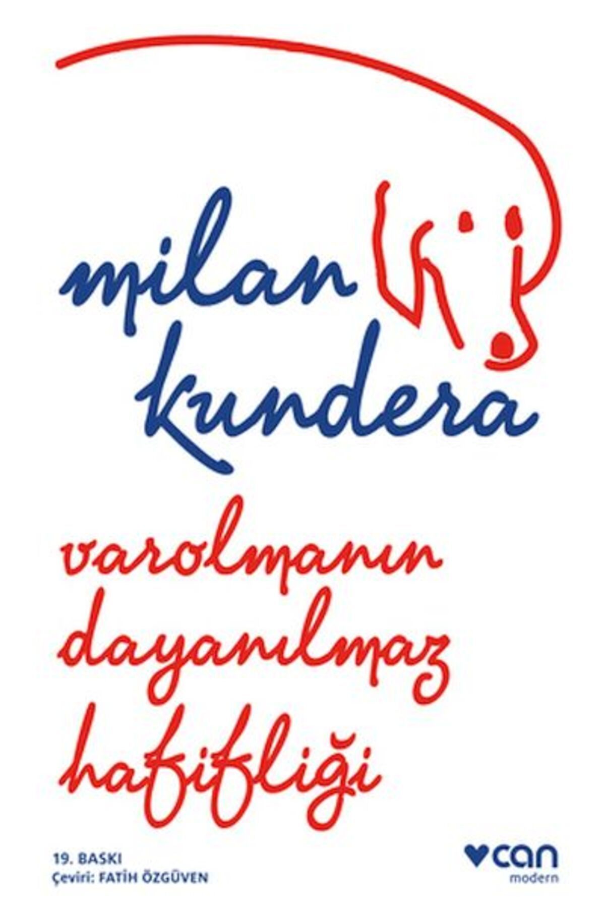 Destek Yayınları Varolmanın Dayanılmaz Hafifliği