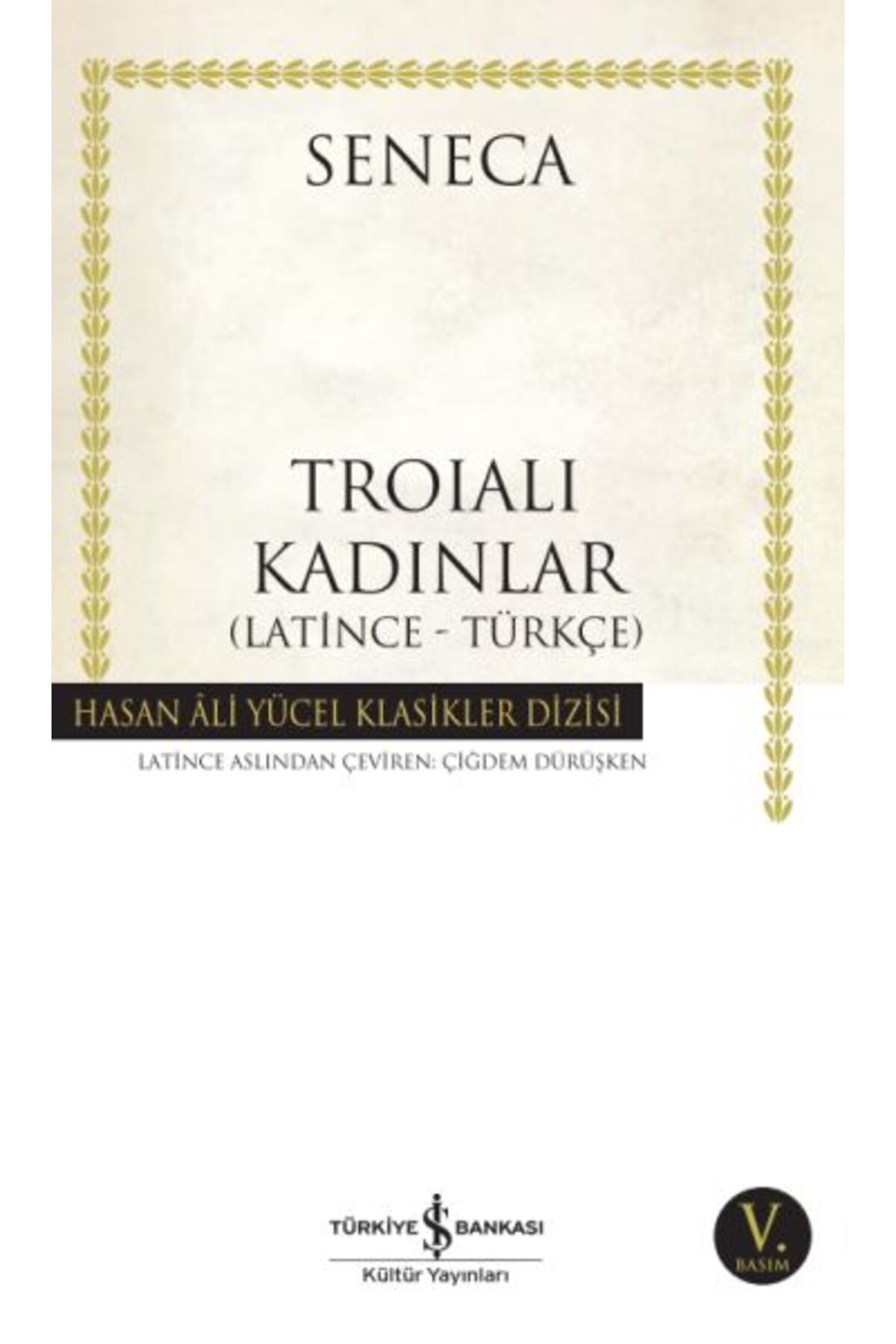 Destek Yayınları Troialı Kadınlar Hasan Ali Yücel Klasikleri