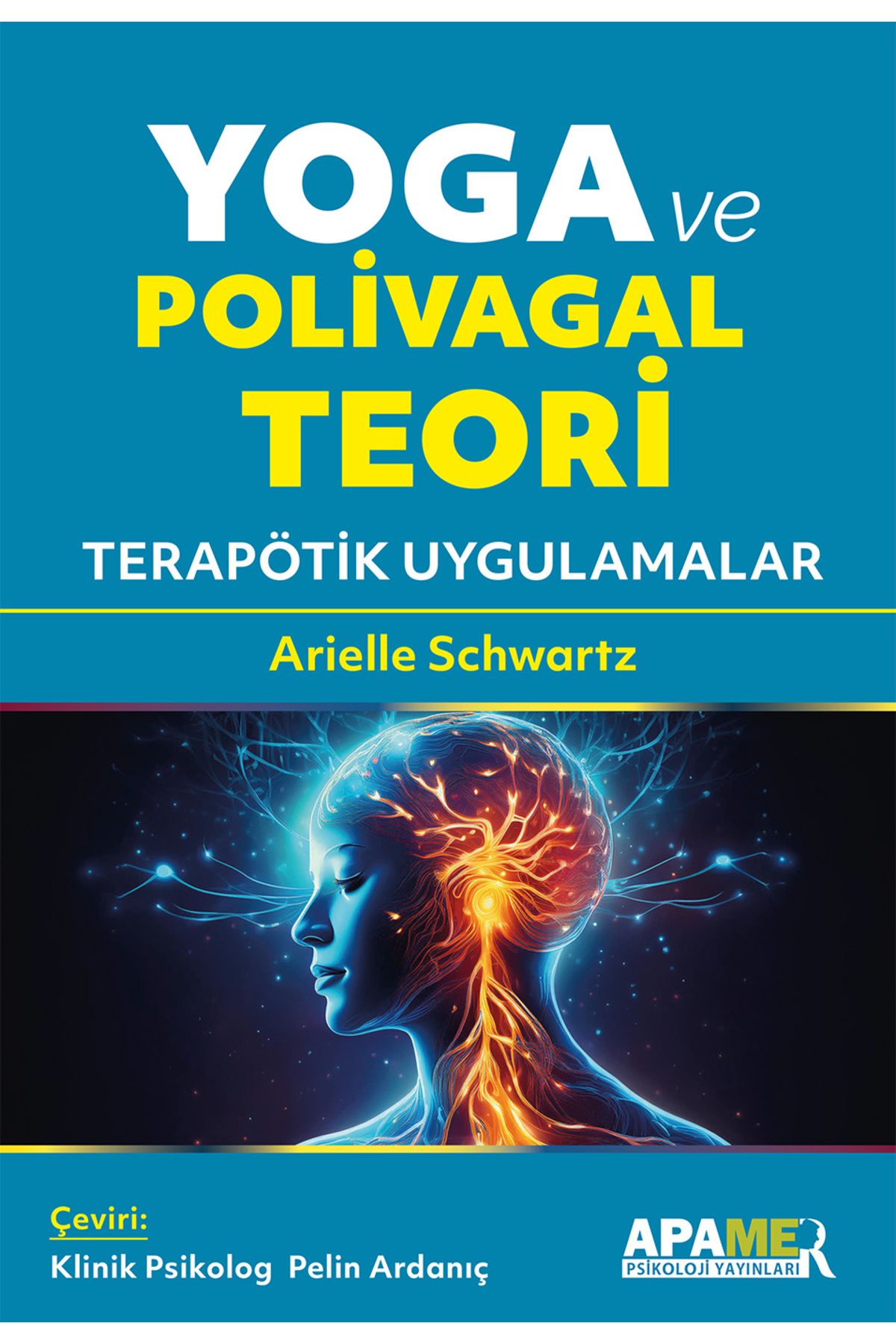 APAMER Psikoloji Yayınları Yoga ve Polivagal Teori
