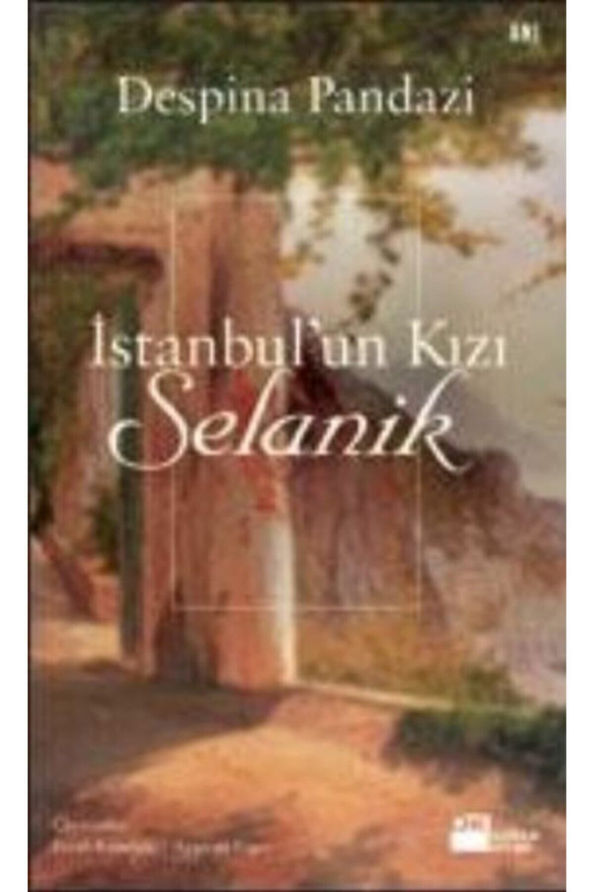 Literatürk Academia İstanbul'un Kızı Selanik - Despina Pandazi