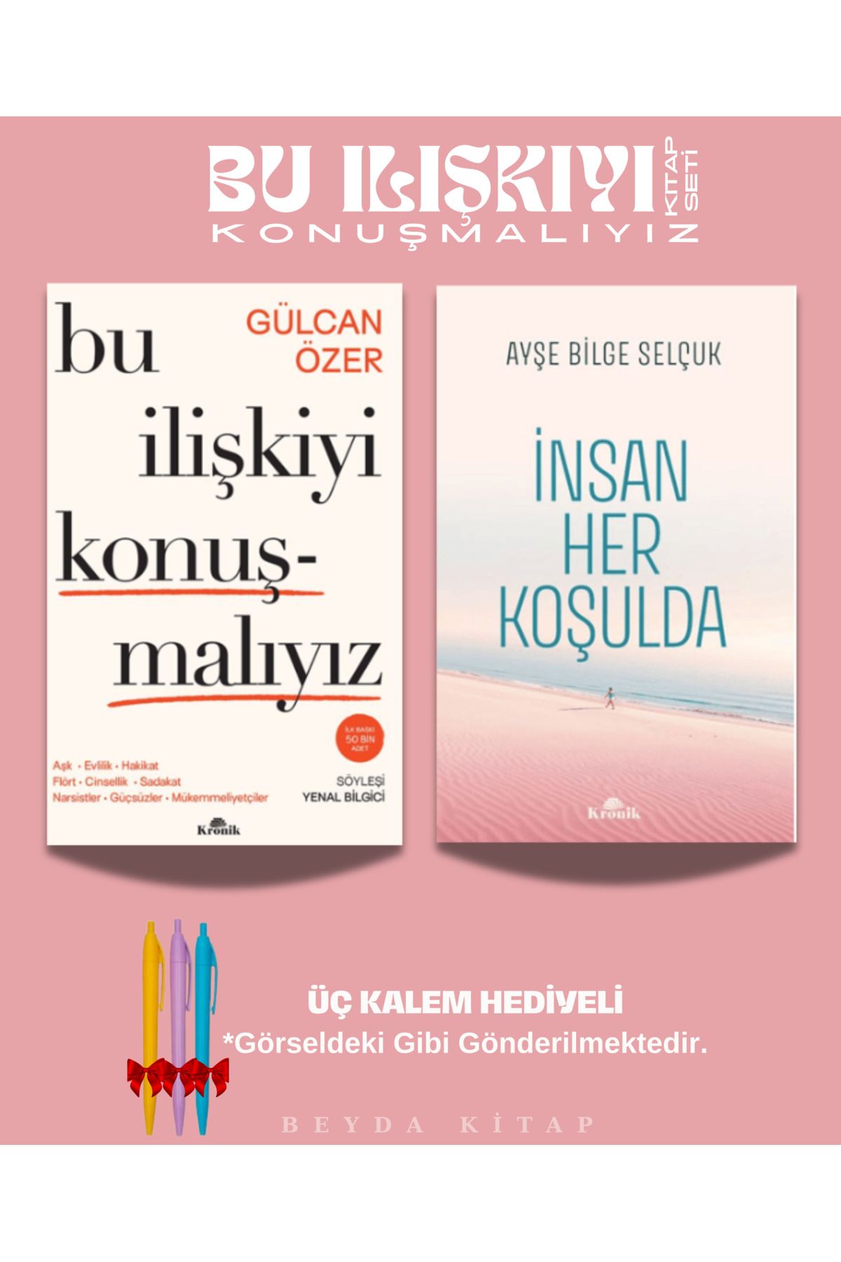 Kronik Kitap Bu İlişkiyi Konuşmalıyız - İnsan Her Koşulda - Kitap Seti - Üç Kalem Hediyeli, ASKN56